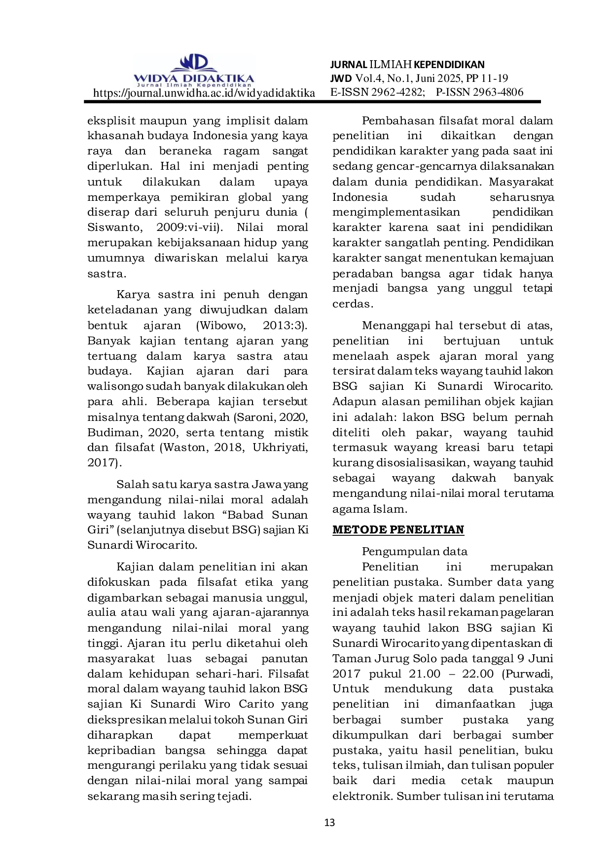 JURIS Ajaran Moral Pendakwah Dalam Wayang Tauhid Lakon Babad Sunan Giri Sajian Ki Sunardi Wirocarito