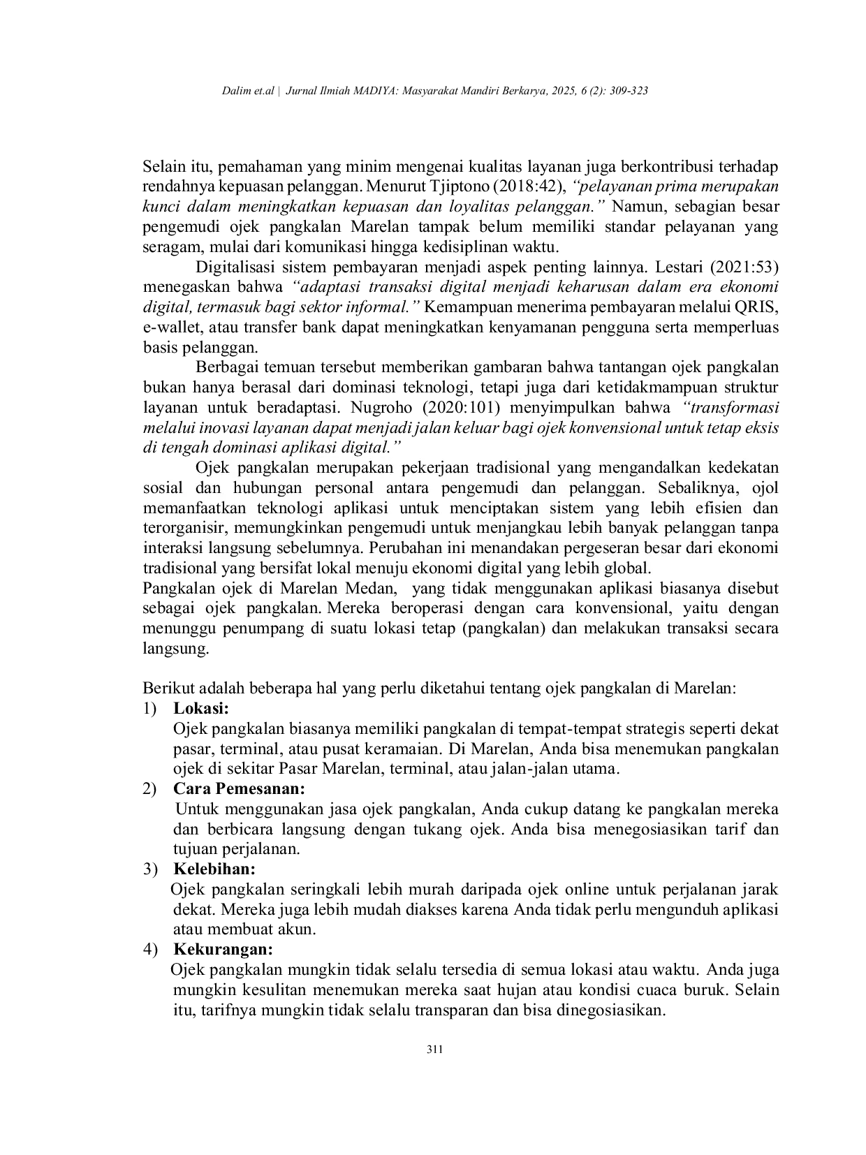 JURIS Optimalisasi Pendapatan Pengemudi Ojek Konvensional melalui Inovasi Layanan Prima dan Adaptasi Transaksi Digital di Persatuan Ojek Marelan