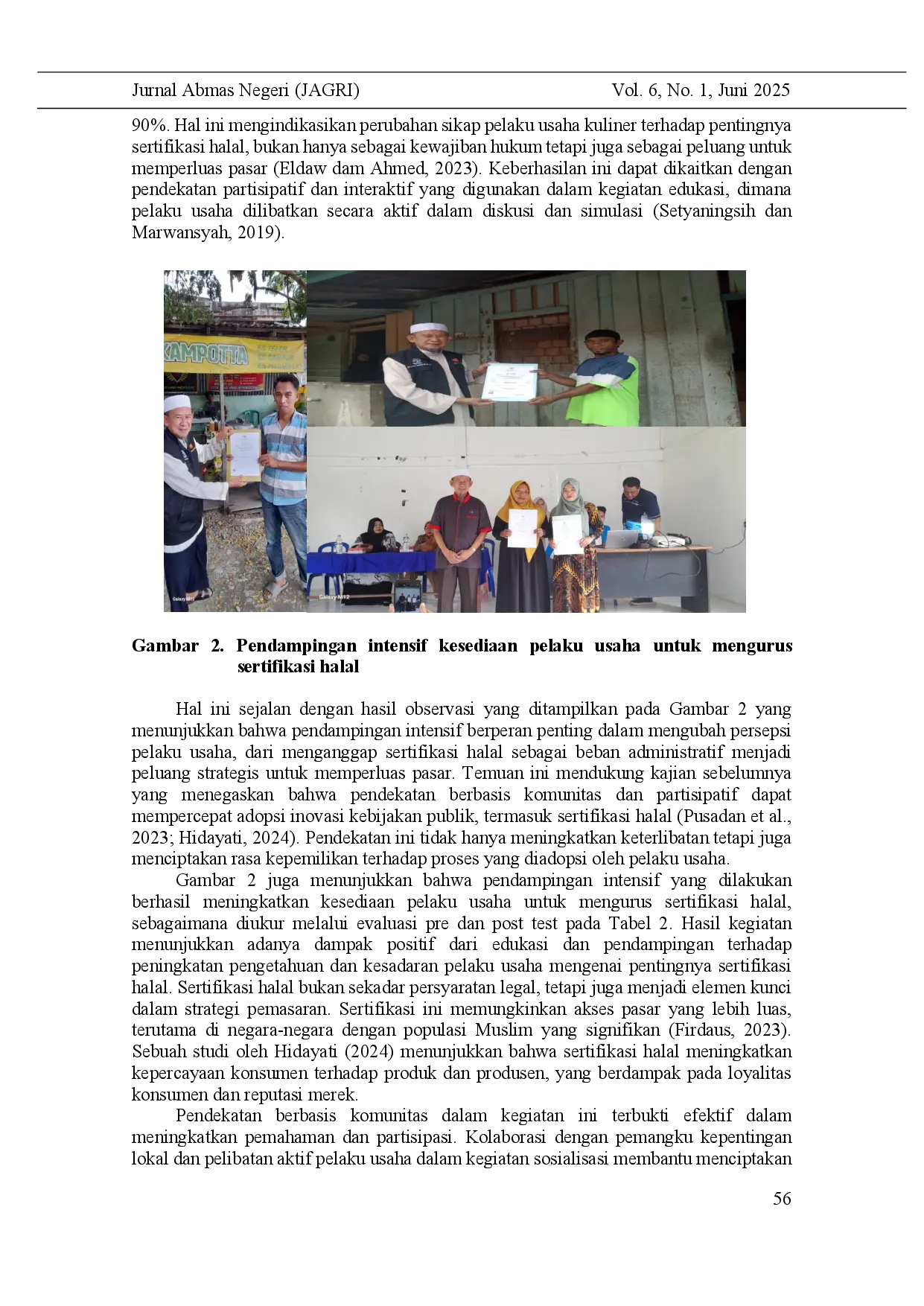 juris Improving the Competitiveness of Culinary Businesses through Education on Halal Certified Food and Beverage Products in Masaingi Village