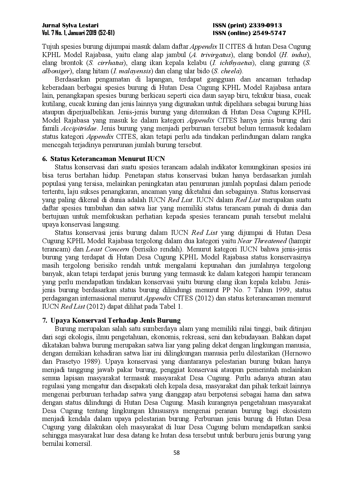 juris Status Konservasi Burung Studi Kasus di Hutan Desa Cugung Kesatuan Pengelolaan Hutan Lindung Model Rajabasa Kecamatan Rajabasa Kabupaten Lampung Selatan Bird Conservation Status Case Study in Cugun