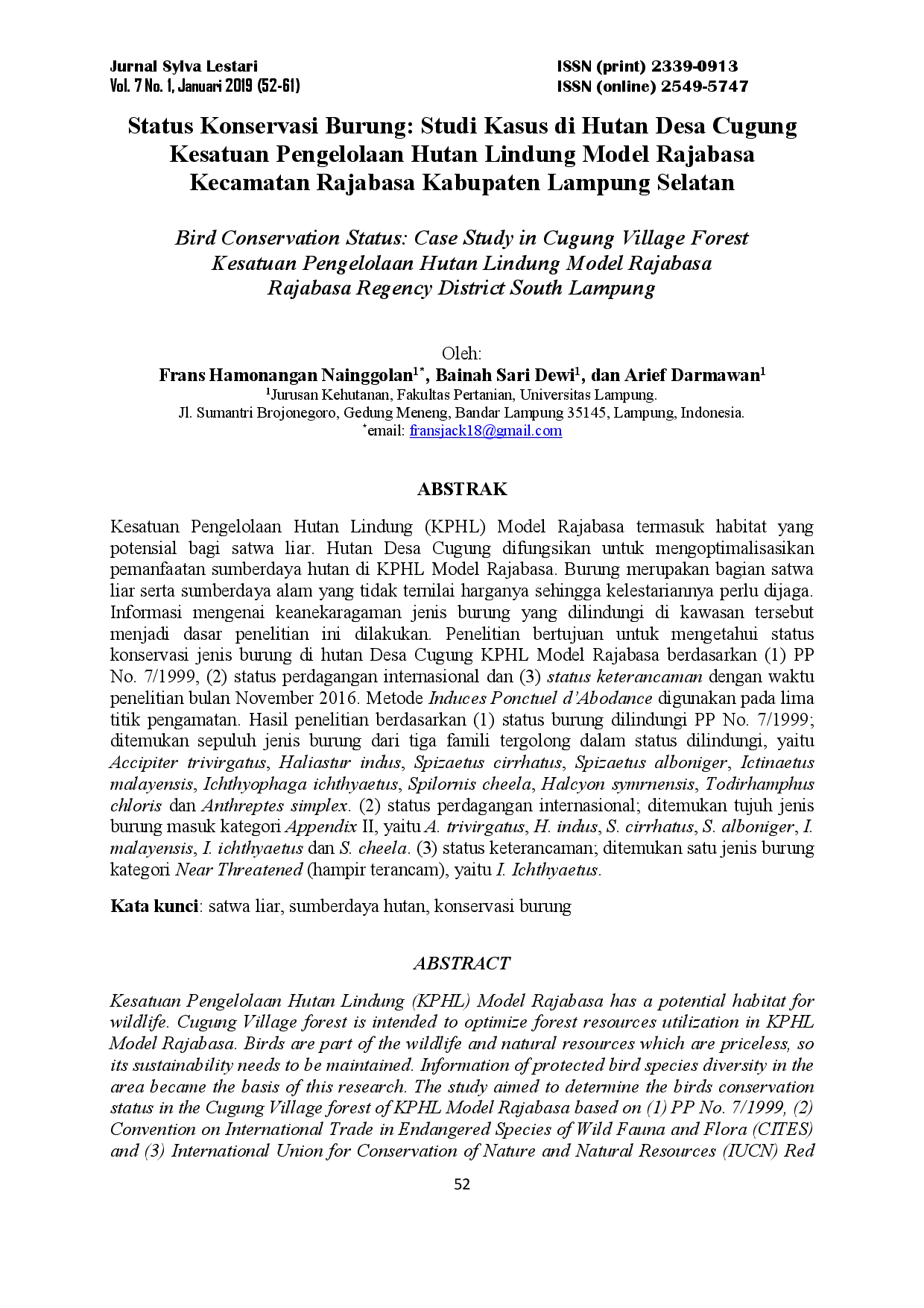 juris Status Konservasi Burung Studi Kasus di Hutan Desa Cugung Kesatuan Pengelolaan Hutan Lindung Model Rajabasa Kecamatan Rajabasa Kabupaten Lampung Selatan Bird Conservation Status Case Study in Cugun