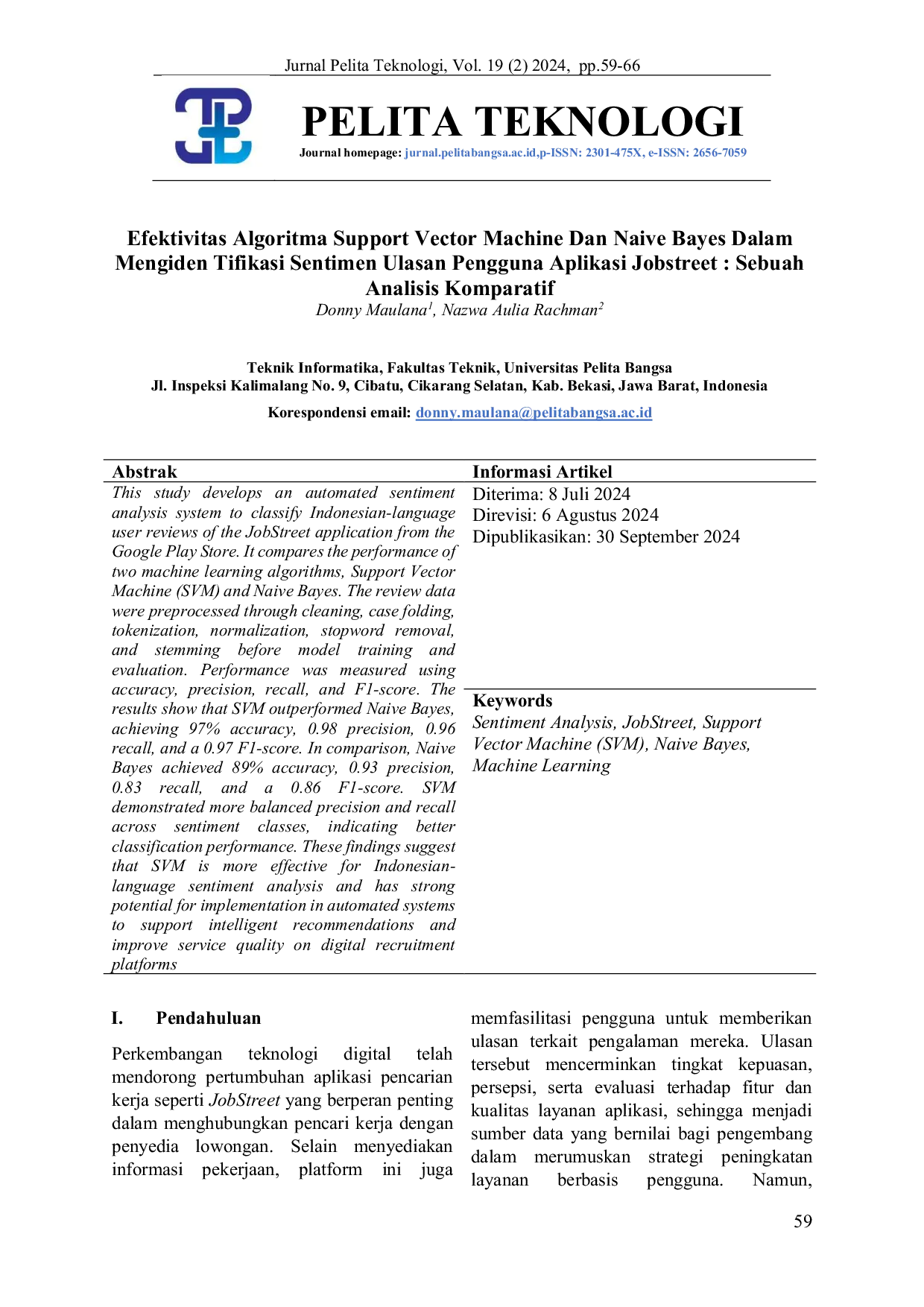 JURIS Efektivitas Algoritma Support Vector Machine Dan Naive Bayes Dalam Mengiden Tifikasi Sentimen Ulasan Pengguna Aplikasi Jobstreet Sebuah Analisis Komparatif