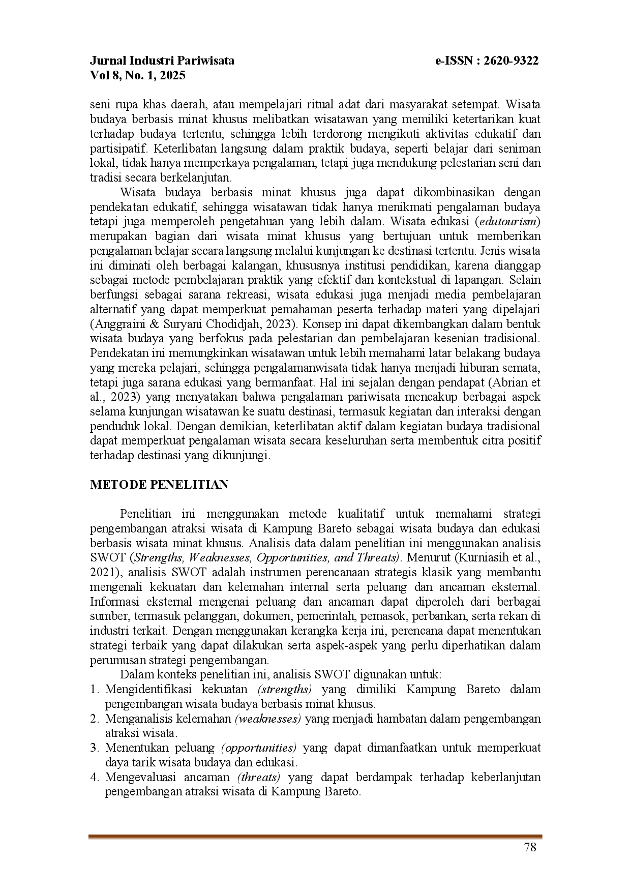 juris Strategi Pengembangan Atraksi Wisata Di Kampung Bareto Sebagai Wisata Budaya Dan edukasi Berbasis Wisata Minat Khusus