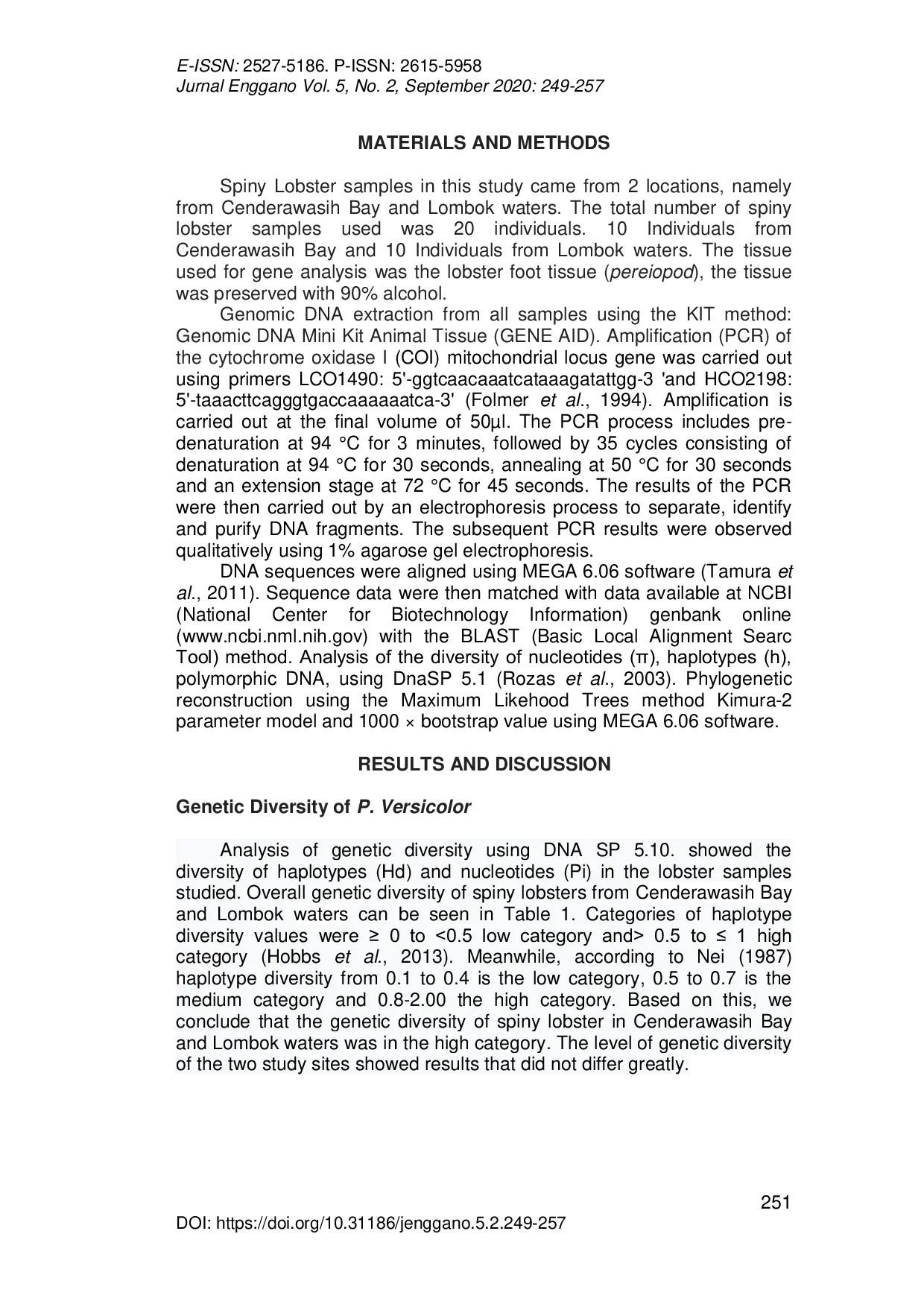 JURIS GENETIC OF Panulirus versicolor LOBSTER IN CENDRAWASIH BAY PAPUA AND LOMBOK WATERS WEST NUSA TENGGARA