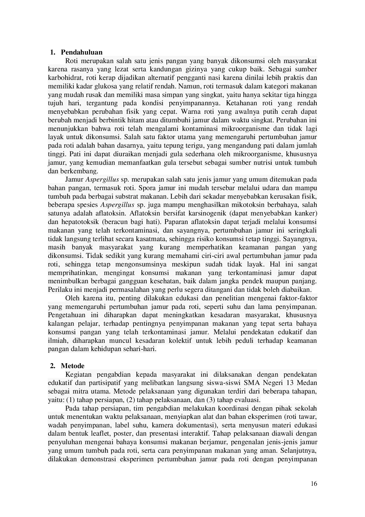 JURIS Pengabdian Masyarakat Edukasi Penyimpanan Makanan yang Aman di Sekolah Menengah Atas Negeri 13 Medan terhadap Pertumbuhan Jamur pada Roti