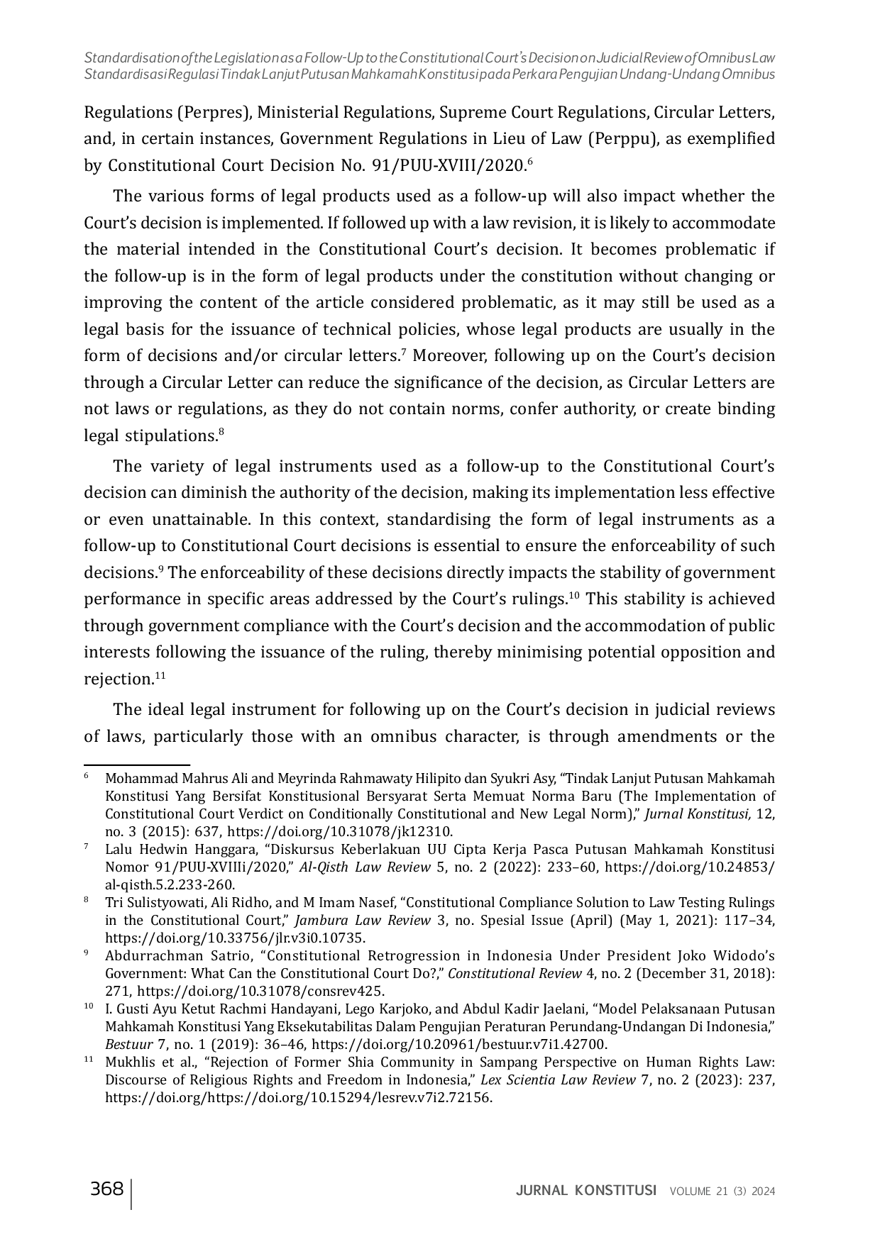 JURIS STANDARISASI BENTUK PRODUK HUKUM SEBAGAI TINDAK LANJUT PUTUSAN MAHKAMAH KONSTITUSI PADA PERKARA PENGUJIAN UNDANG UNDANG OMNIBUS Standardisasi Regulasi Tindak Lanjut Putusan Mahkamah Konstitusi pada P