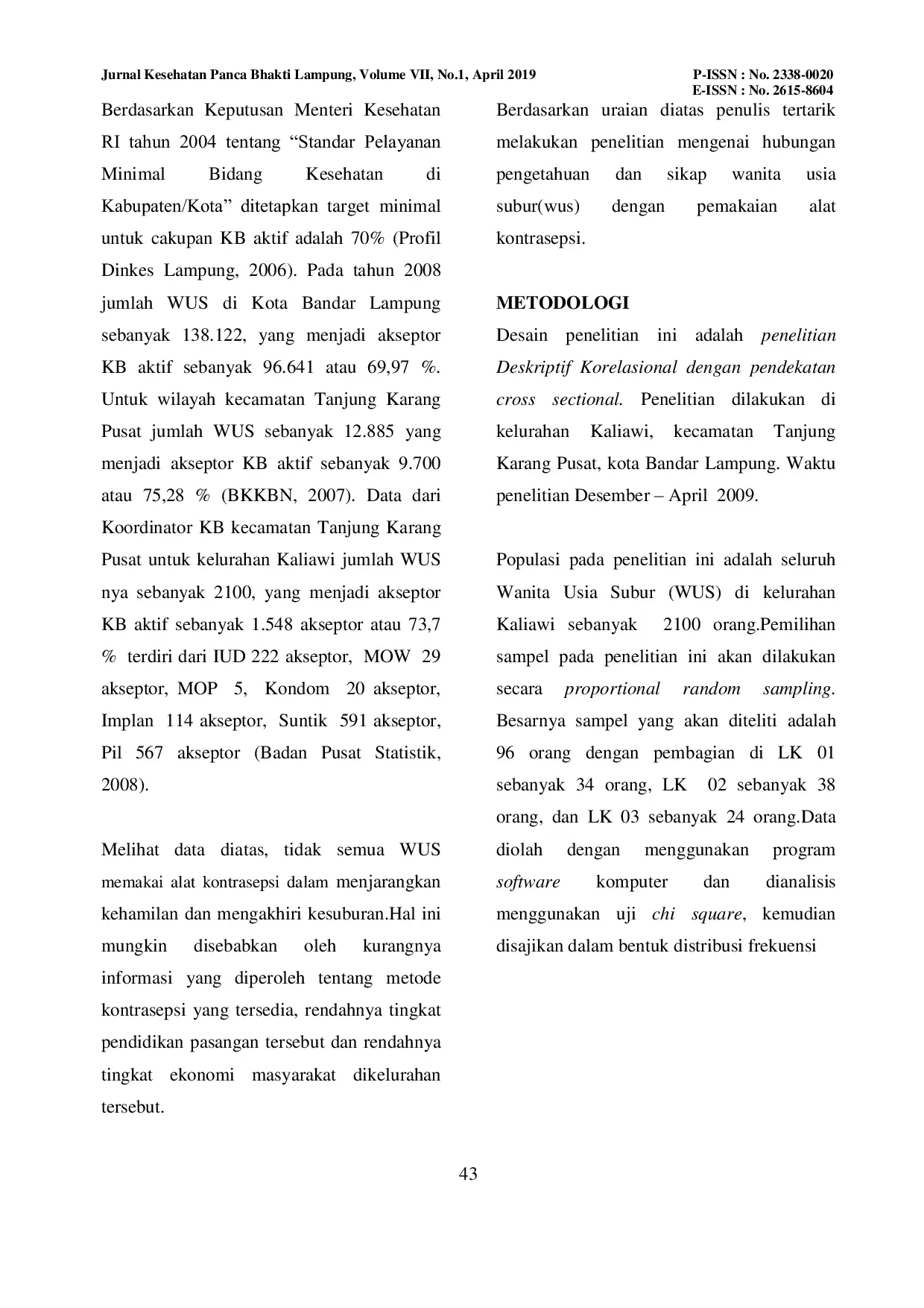 JURIS Hubungan Pengetahuan dan Sikap Wanita Usia Subur WUS dengan Pemakaian Alat Kontrasepsi