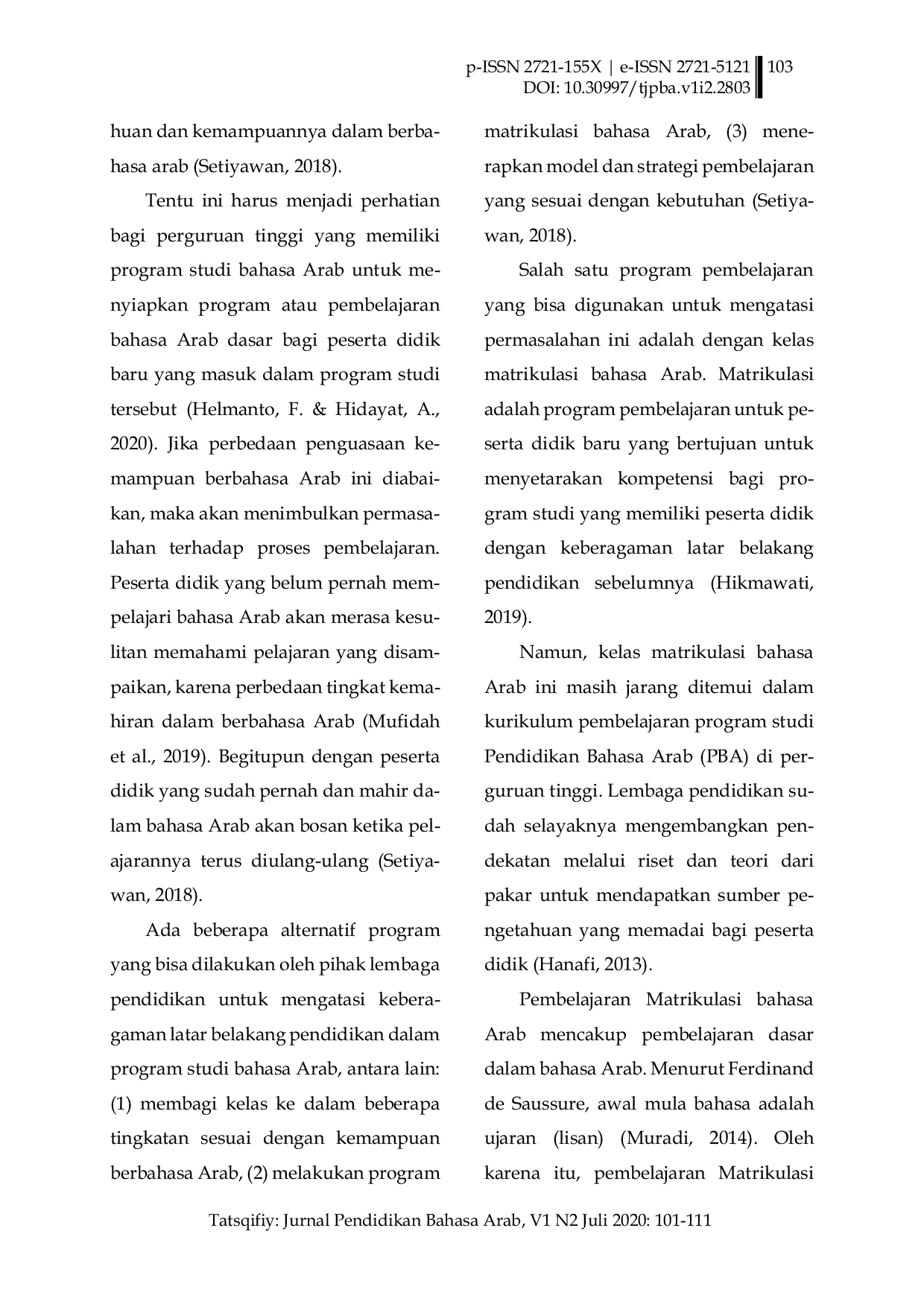 JURIS Pengaruh Program Matrikulasi terhadap Kemampuan Berbahasa Arab Mahasiswa Baru Pendidikan Bahasa Arab