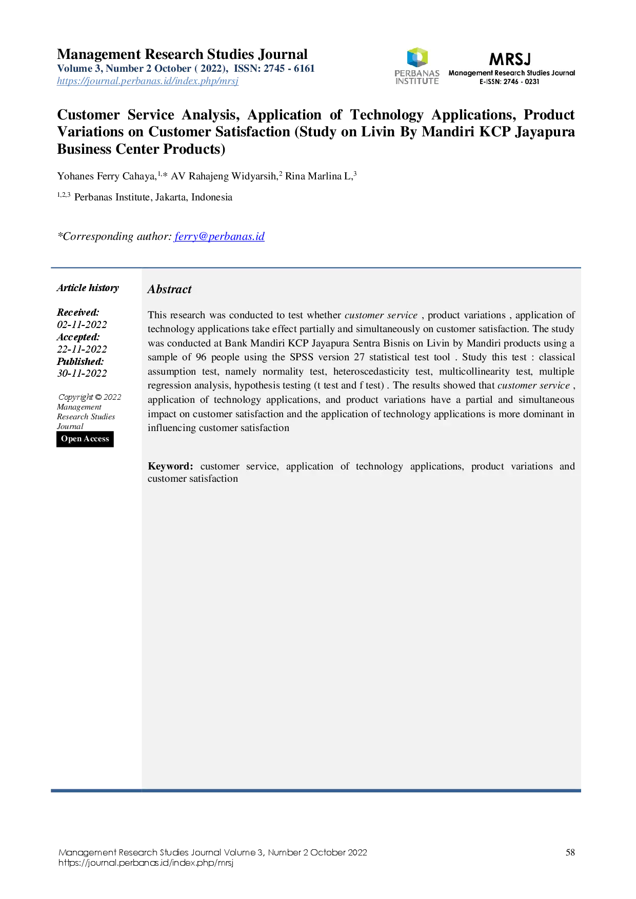 JURIS Customer Service Analysis Application of Technology Applications Product Variations on Customer Satisfaction Study on Livin By Mandiri K CP Jayapura Business Center Products