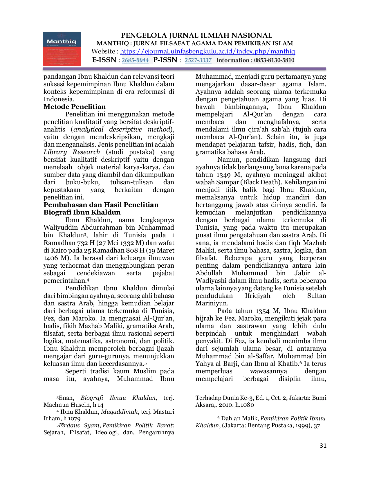 JURIS Suksesi Kepemimpinan dalam Pemikiran Ibnu Khaldun Relevansinya dengan Kepemimpinan Era Reformasi di Indonesia