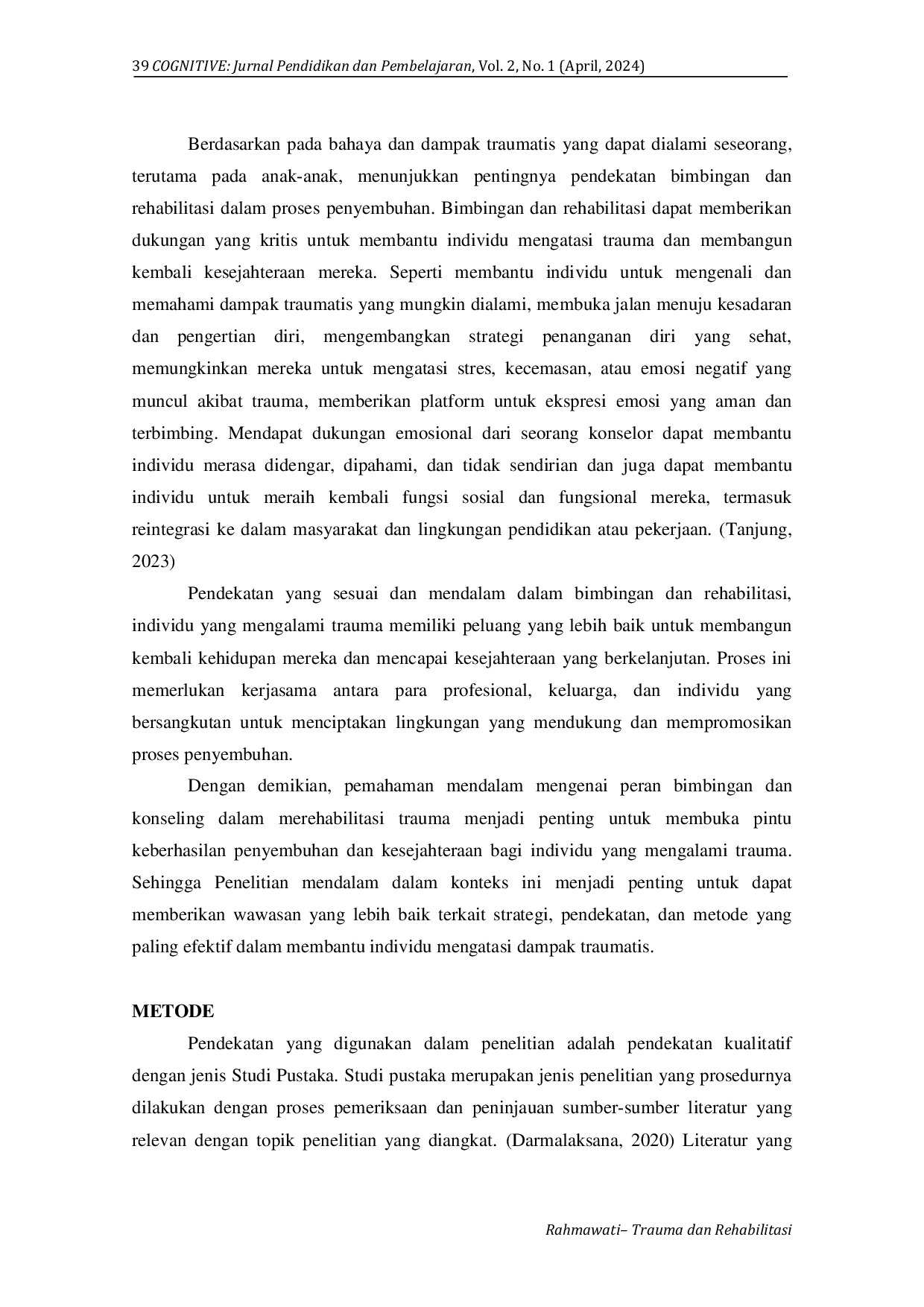 JURIS Trauma Dan Rehabilitasi Peran Bimbingan Konseling Islam Dalam Menyembuhkan Luka Jiwa