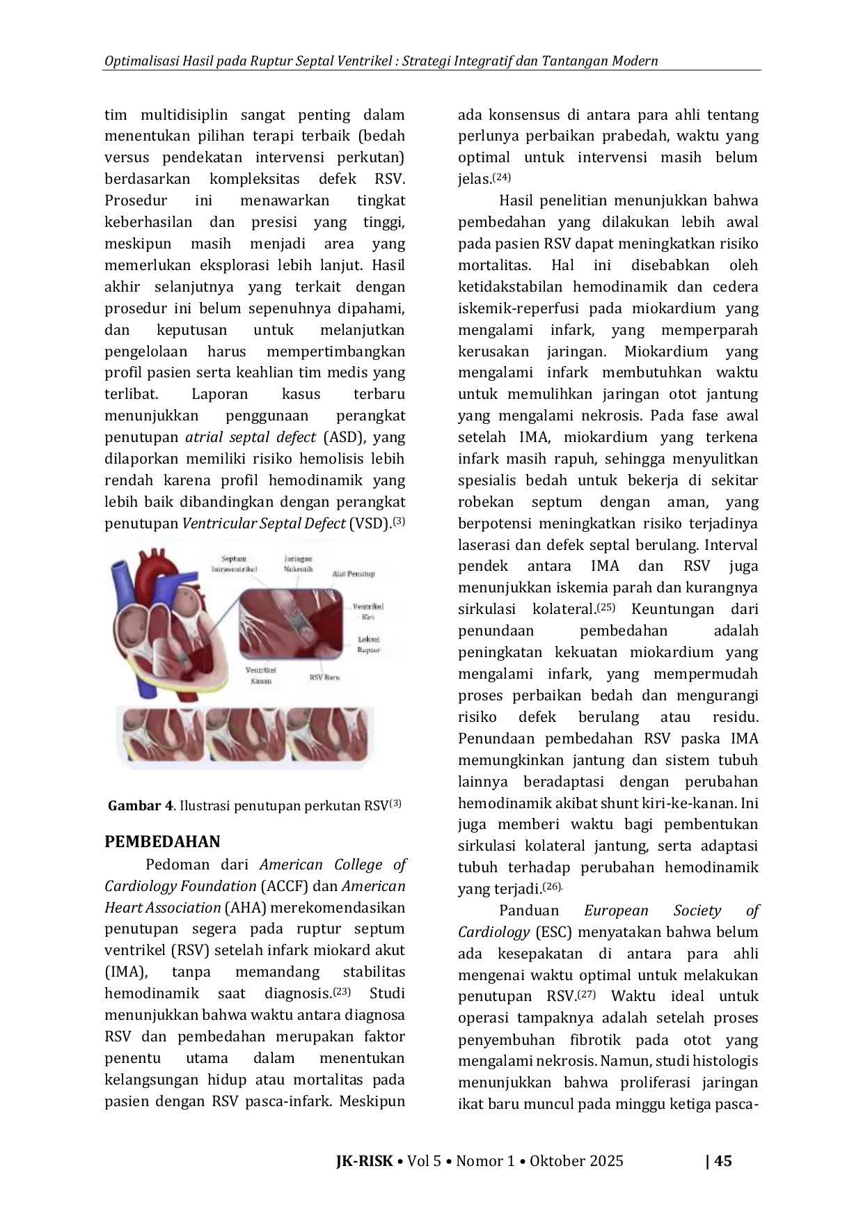 JURIS Optimizing Outcomes in Ventricular Septal Rupture Integrative Strategies and Modern Challenges
