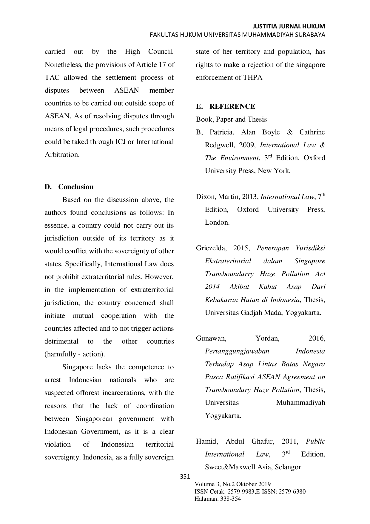 JURIS Authority of Singapore in Arresting Indonesian Suspected of Perperating Transboundary Haze Pollution