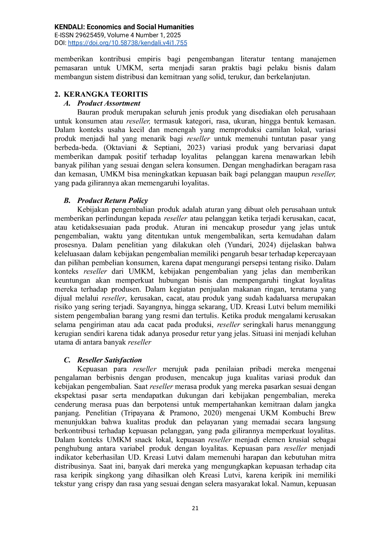 JURIS Product Assortment dan Product Return Policy Sebagai Determinan Kepuasan dan Loyalitas Reseller UMKM Snack Lokal pada UD Kreasi Lutvi