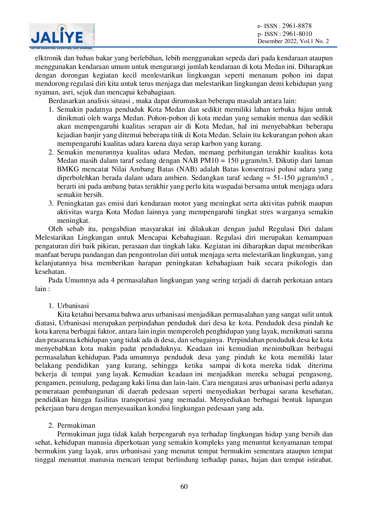 JURIS Regulasi Diri Dalam Melestarikan Lingkungan Untuk Mencapai Kebahagiaan