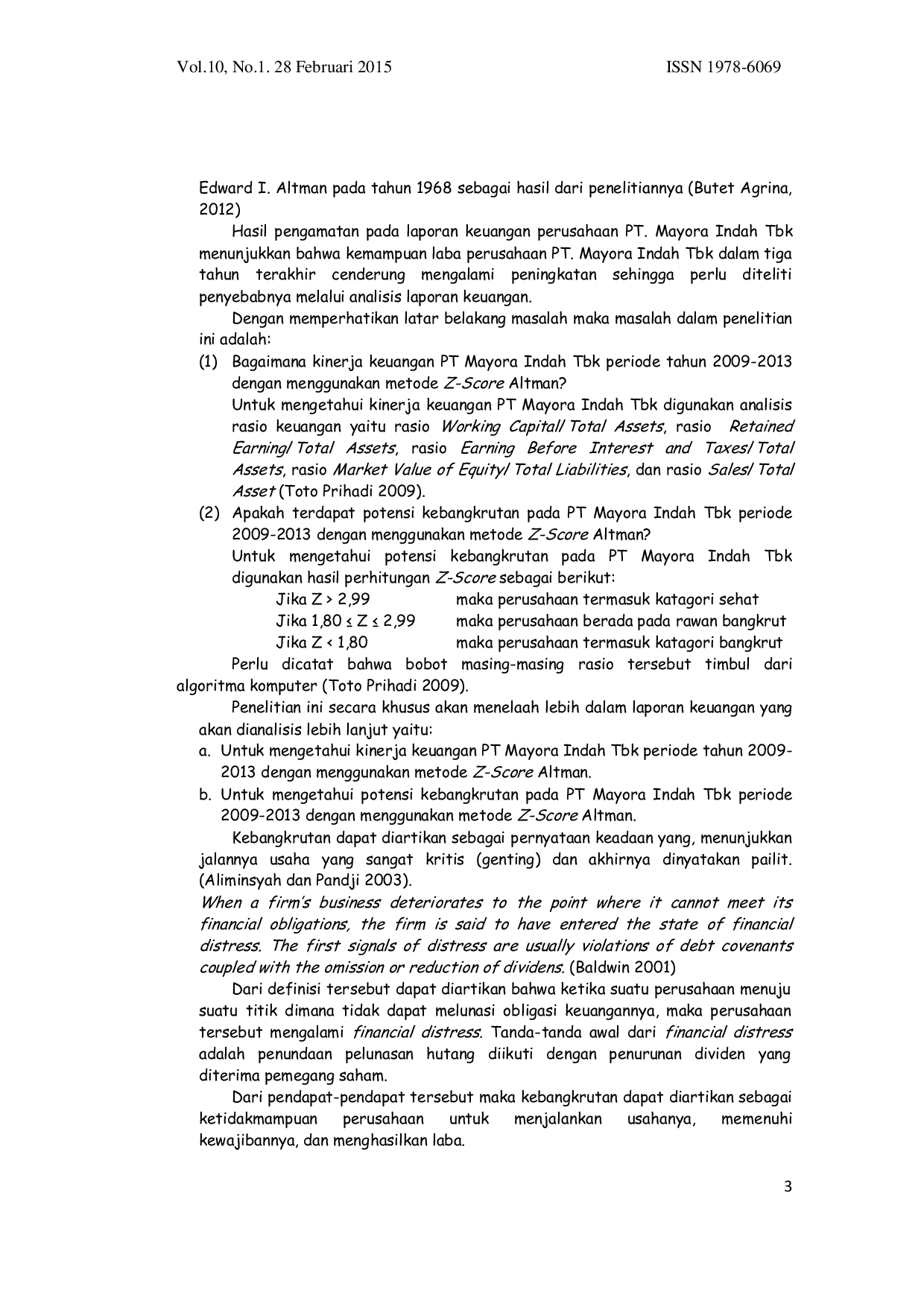 JURIS Analisis Laporan Keuangan Sebagai Alat Prediksi Kebangkrtan Pada Pt Mayora Indah Tbk