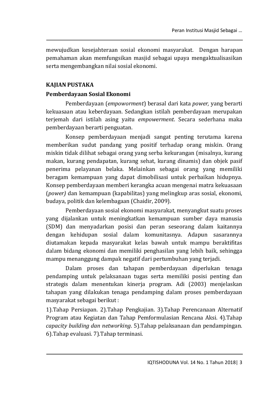 JURIS PERAN INSTITUSI MASJID SEBAGAI PUSAT PEMBERDAYAAN SOSIAL EKONOMI MASYARAKAT Studi di Masjid Sabilillah Malang