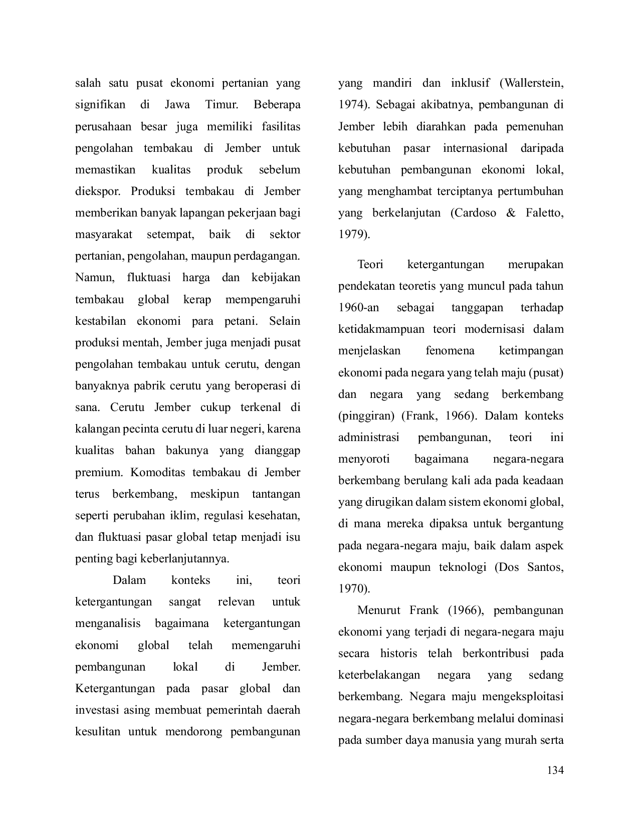 JURIS Tembakau Jember dalam Kerangka Teori Ketergantungan Dinamika Ekonomi Lokal Kabupaten Jember