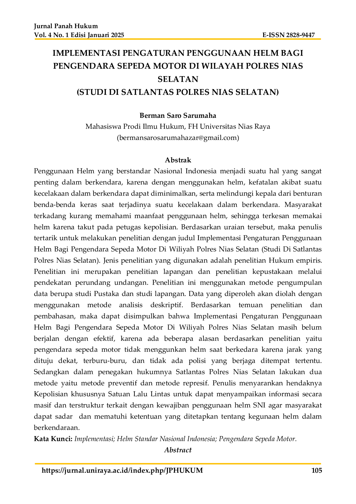 JURIS Implementasi Pengaturan Penggunaan Helm Bagi Pengendara Sepeda Motor Di Wilayah Polres Nias Selatan Studi Di Satlantas Polres Nias Selatan