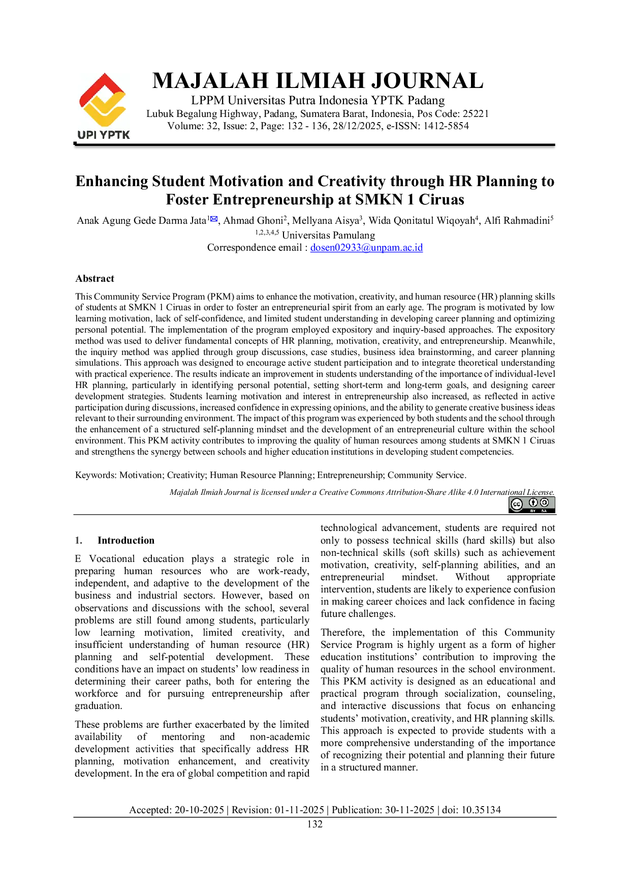 JURIS Enhancing Students Motivation and Creativity through the Socialization of Human Resource Planning Strategies to Foster an Entrepreneurial Spirit at SMKN 1 Ciruas
