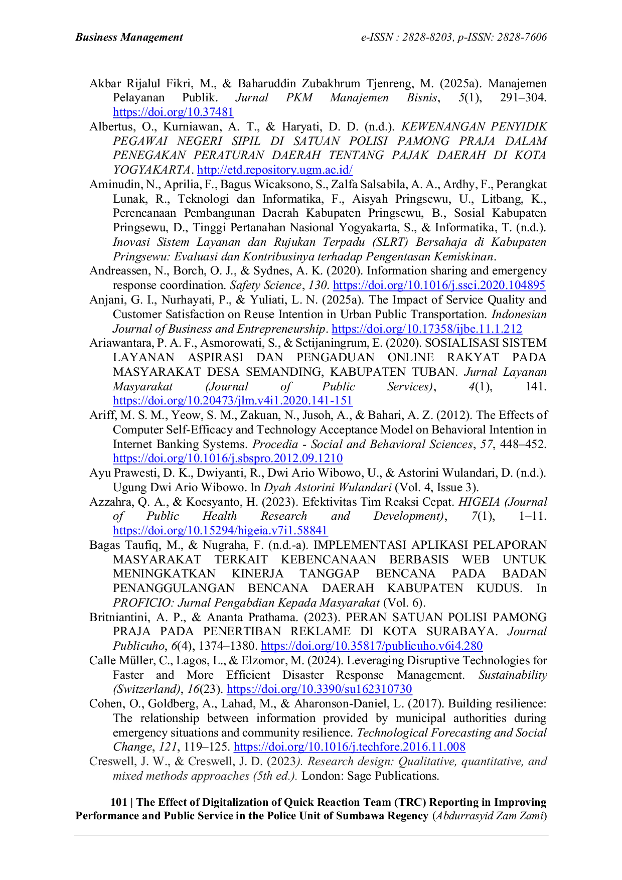 JURIS The Effect of Digitalization of Quick Reaction Team TRC Reporting in Improving Performance and Public Service in the Police Unit of Sumbawa Regency