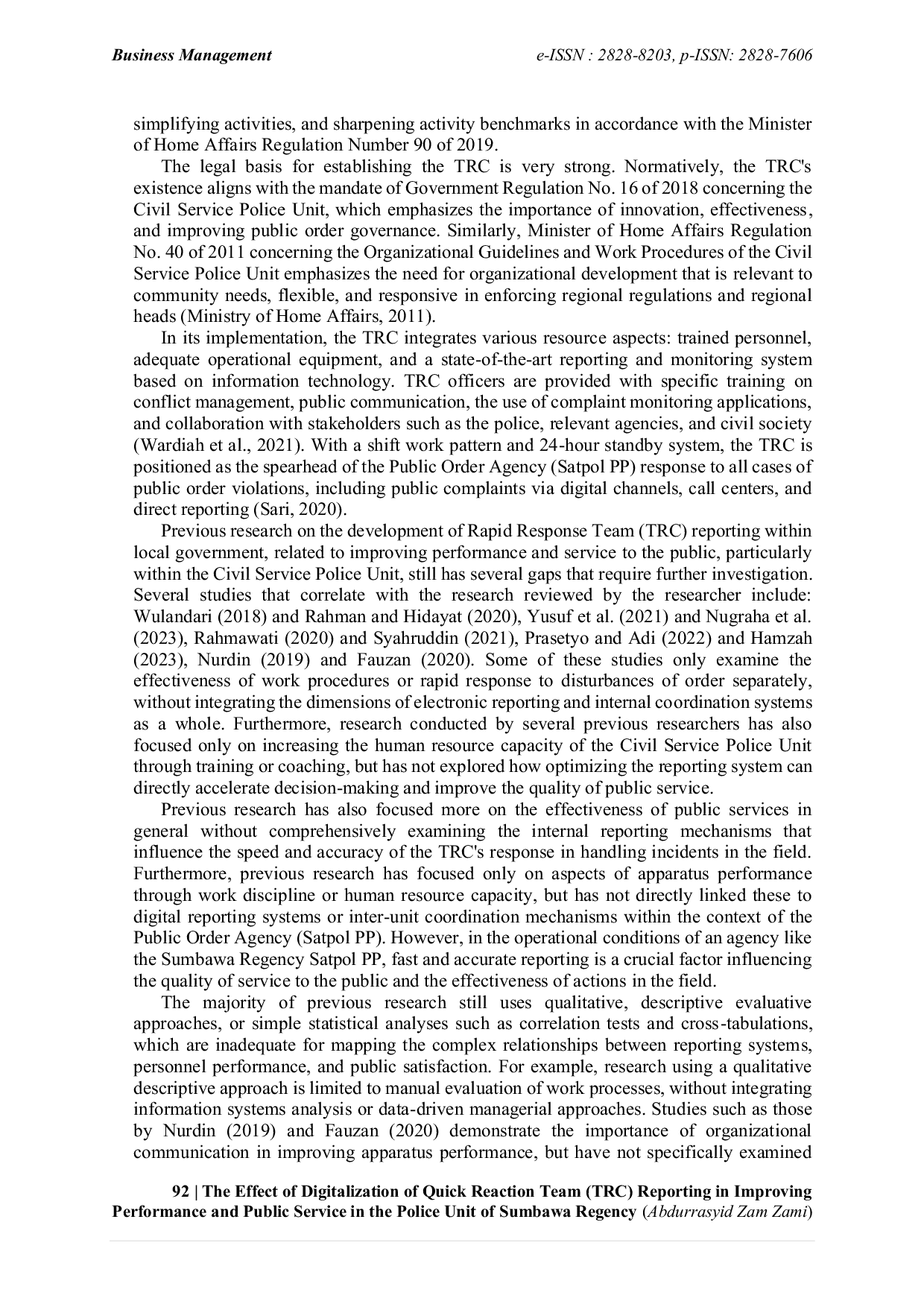 JURIS The Effect of Digitalization of Quick Reaction Team TRC Reporting in Improving Performance and Public Service in the Police Unit of Sumbawa Regency