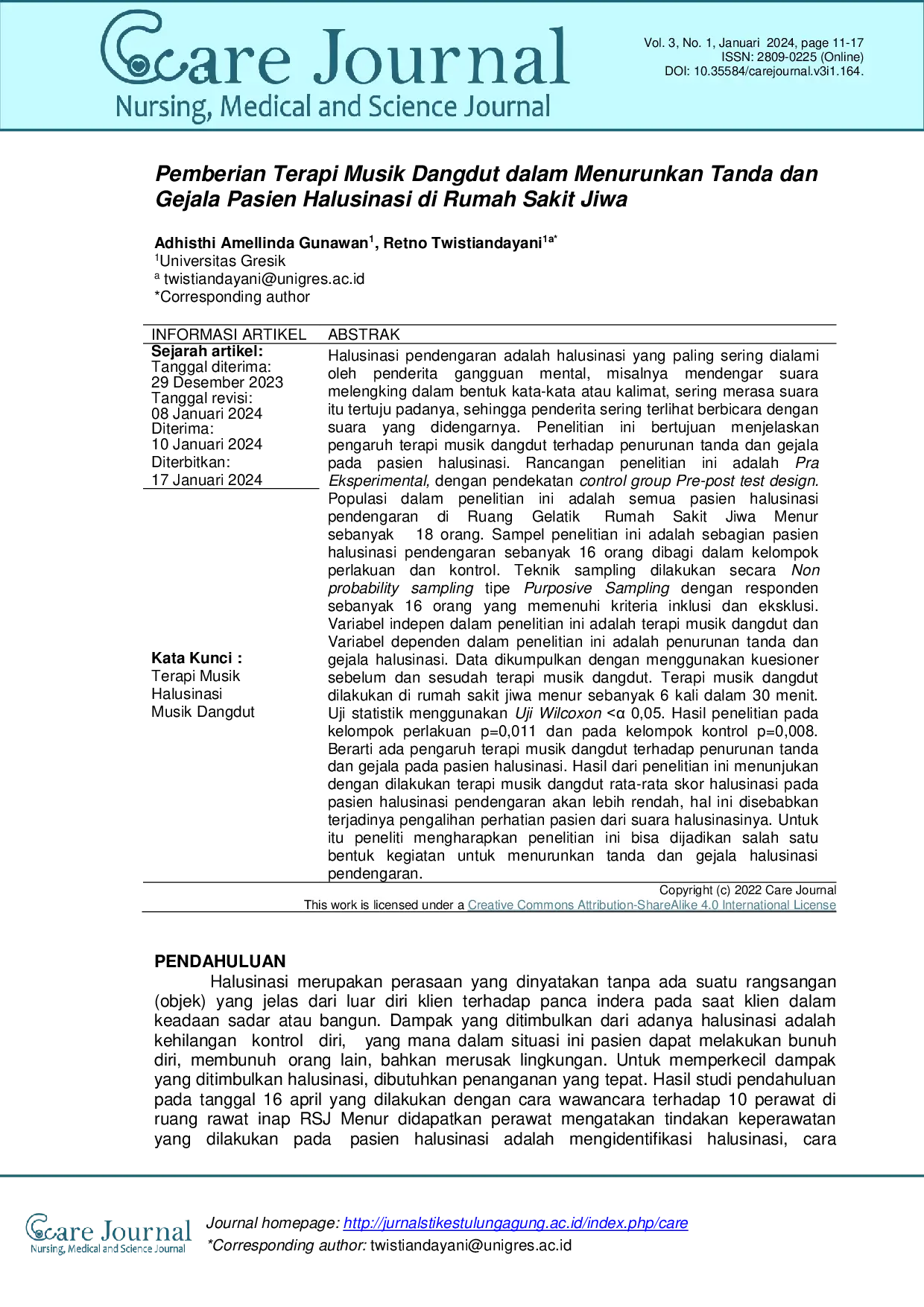 JURIS Pemberian Terapi Musik Dangdut dalam Menurunkan Tanda dan Gejala Pasien Halusinasi di Rumah Sakit Jiwa