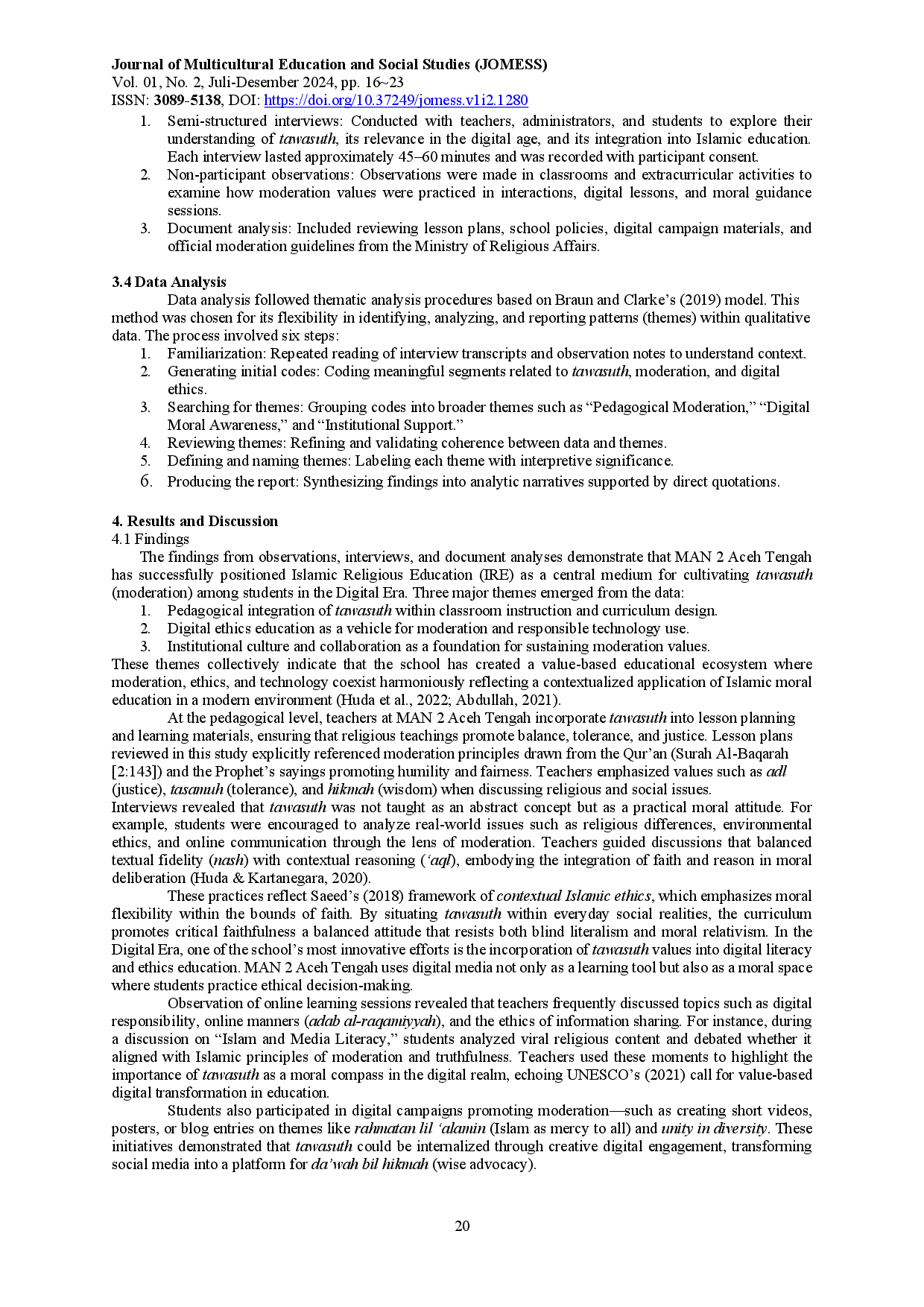 juris Islamic Religious Education as a Medium for Strengthening the Value of Moderation Tawasuth in the Digital Era A Case Study at MAN 2 Aceh Tengah