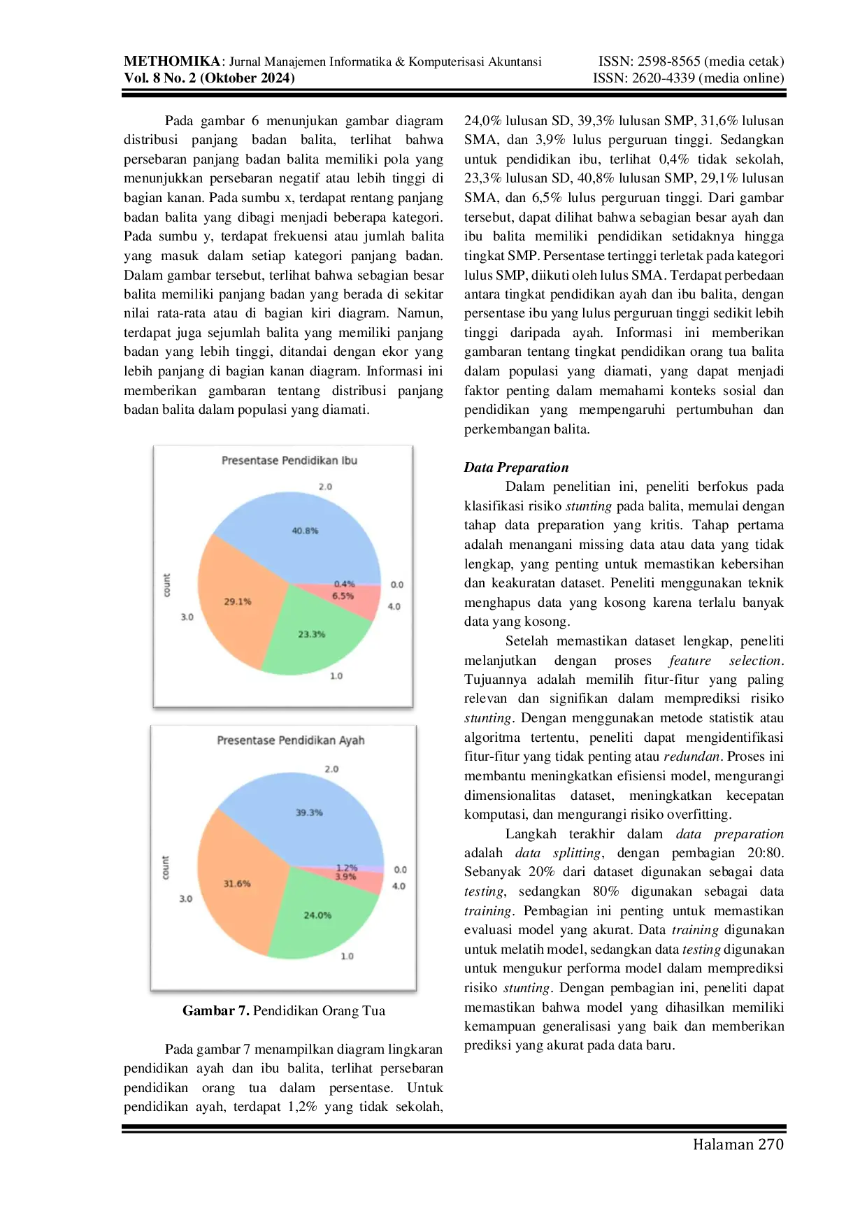 JURIS Klasifikasi Berisiko Stunting Pada Balita Perbandingan K Nearest Neighbor Na ve Bayes Support Vector Machine