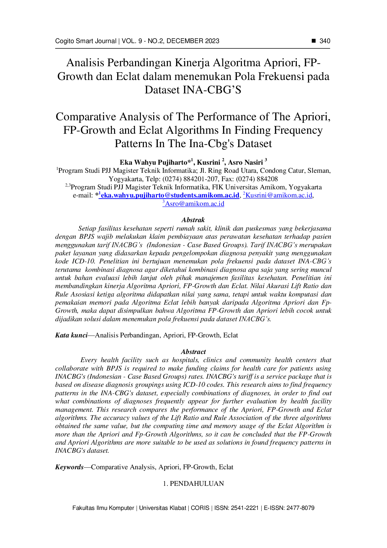 JURIS Analisis Perbandingan Kinerja Algoritma Apriori FP Growth dan Eclat dalam menemukan Pola Frekuensi pada Dataset INA CBG S