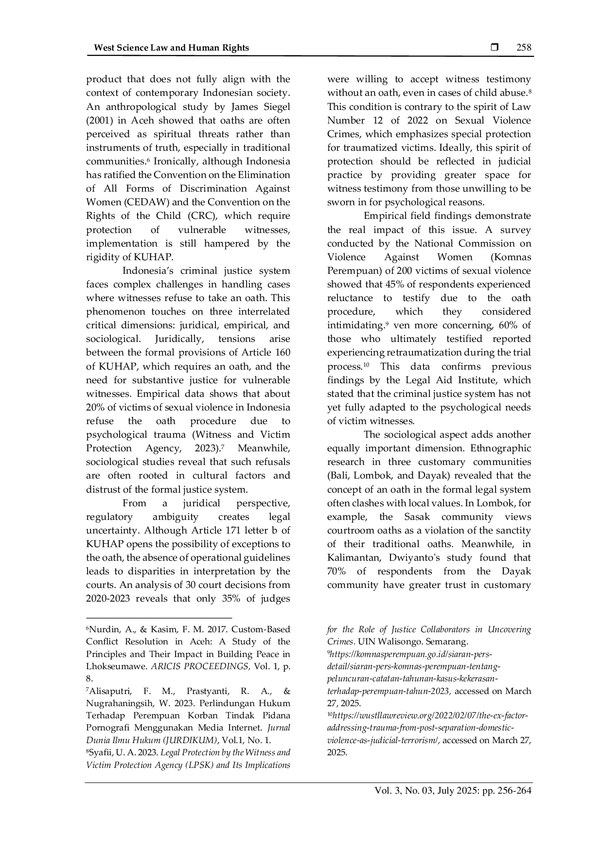 JURIS Juridical Review of Witness Evidence in Criminal Case Trials Who Refuse to Take an Oath