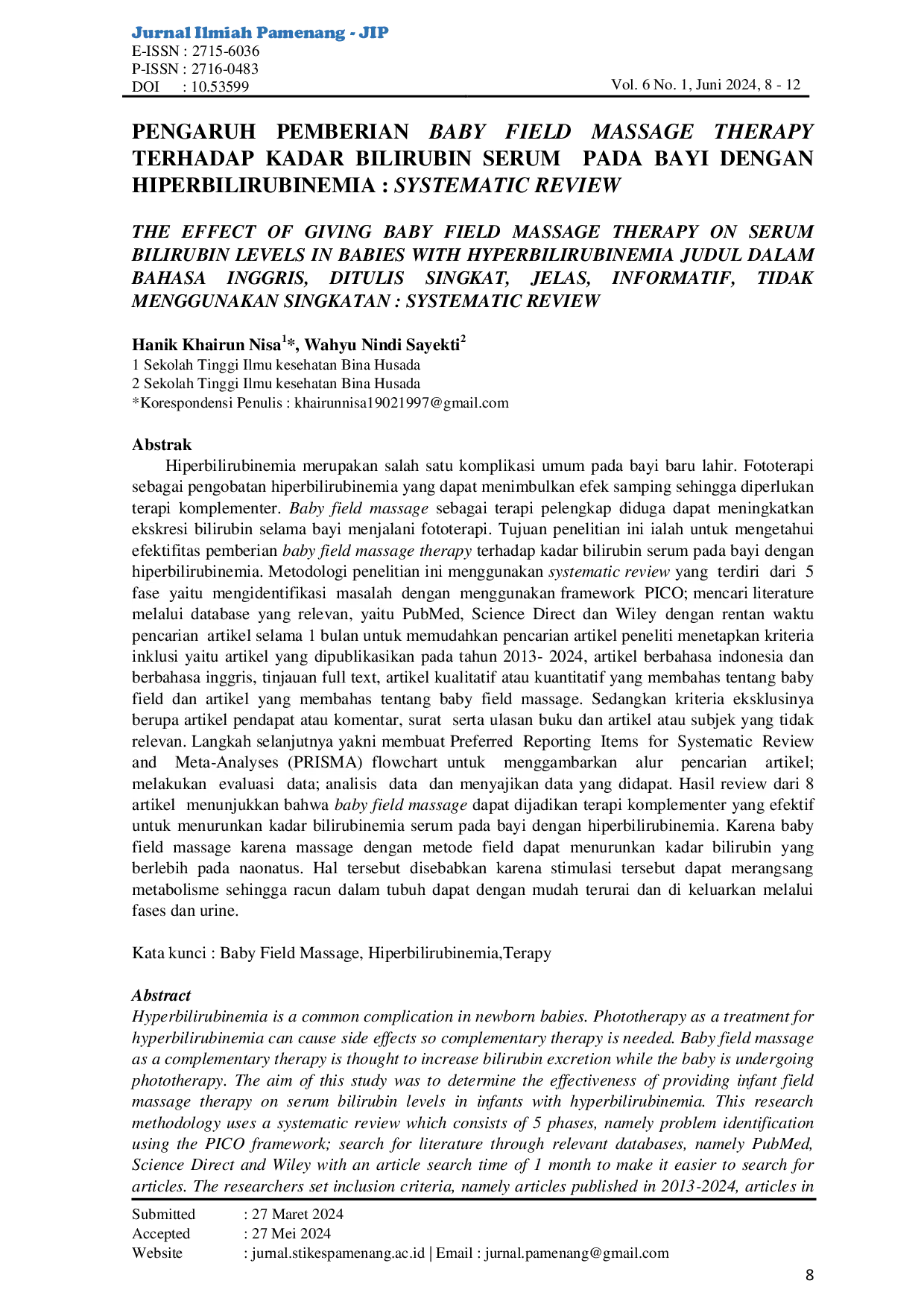 JURIS Pengaruh Pemberian Baby Field Massage Therapy Terhadap Kadar Bilirubin Serum Pada Bayi Dengan Hiperbilirubinemia Systematic Review