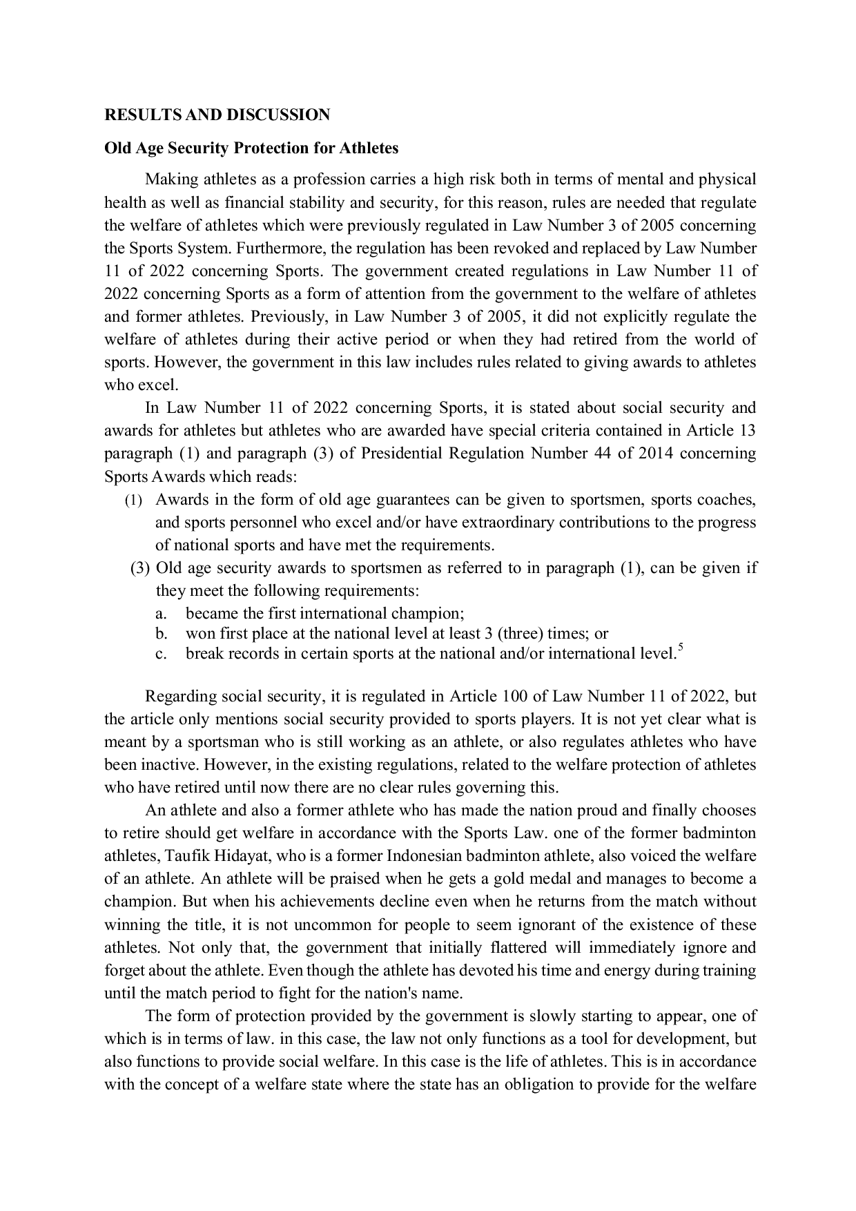 JURIS Pension Guarantee Protection For Athletes Based On Statutory Regulations In Indonesia