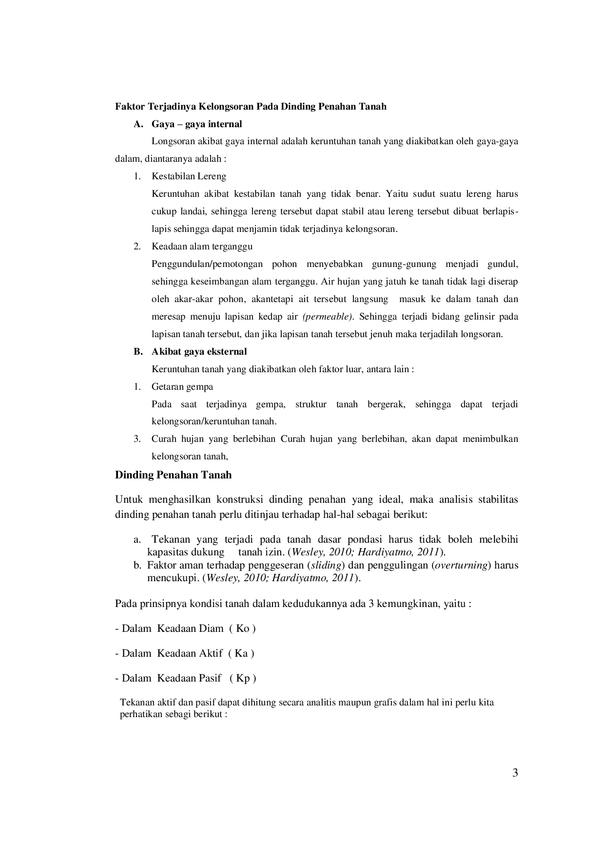 JURIS Analisa Perbandingan Dinding Penahan Tanah Type Counterfort Dan Cantilever Jalan Simpang Tiga Tanjung Palas Sekatak Buji Sta 107 Sta 172 Kabupaten Malinau Provinsi Kalimantan Utara