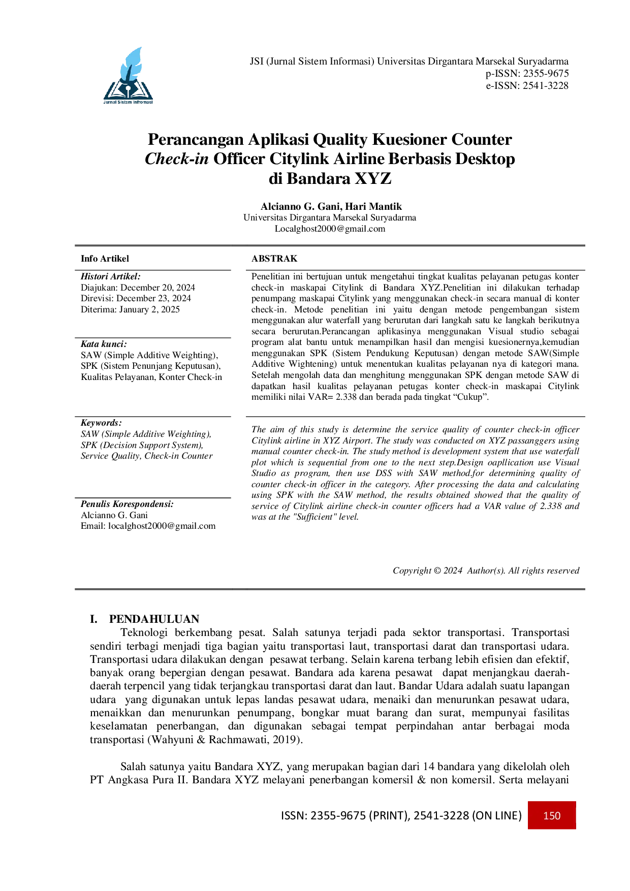 JURIS Perancangan Aplikasi Quality Kuesioner Counter Check in Officer Citylink Airline Berbasis Desktop di Bandara Xyz