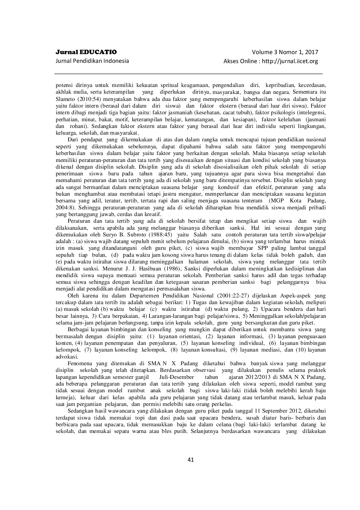 JURIS Faktor yang Mempengaruhi Pelanggaran Disiplin Siswa dan Implikasinya Terhadap Layanan Bimbingan dan Konseling