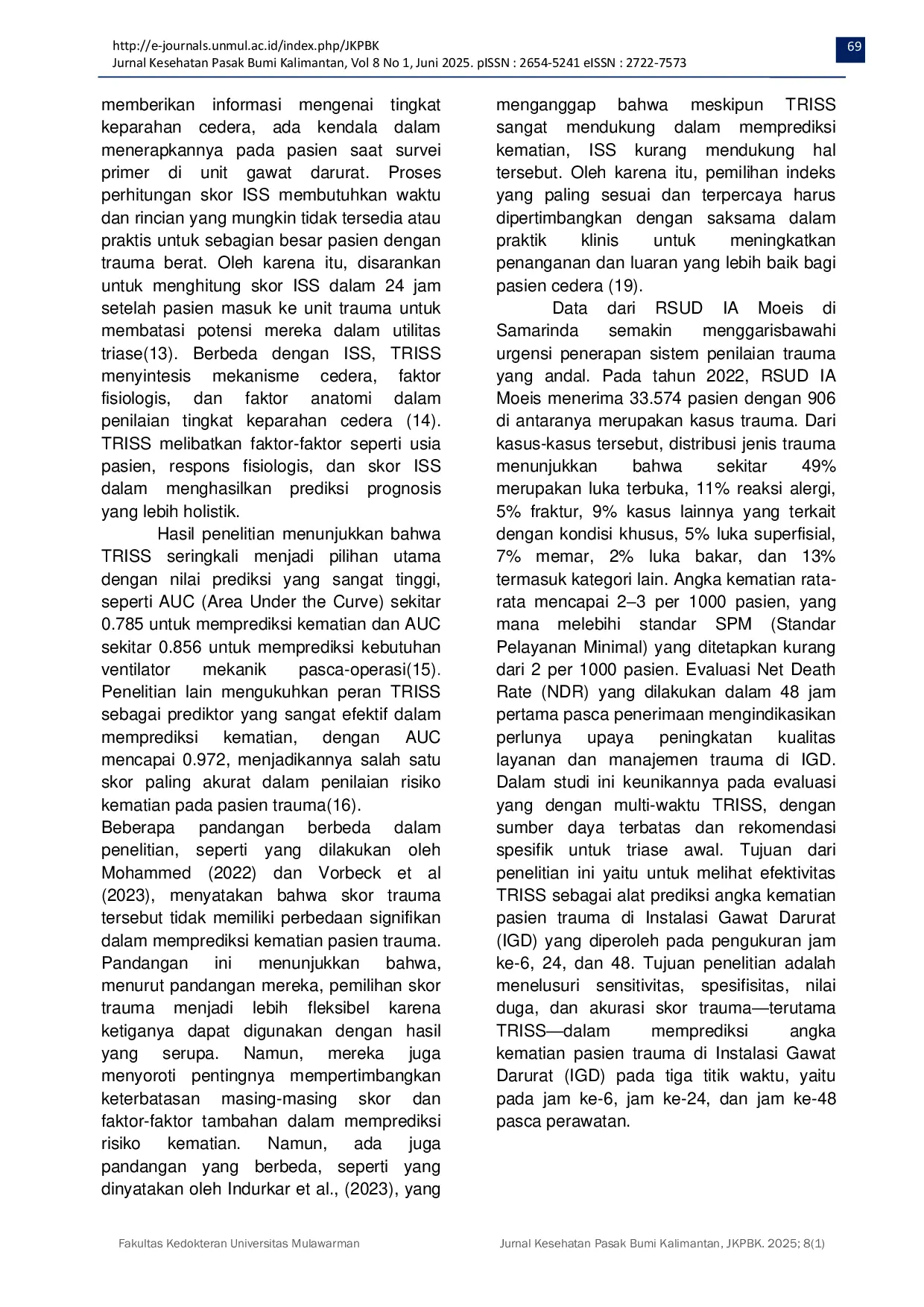 JURIS Accuracy of the Trauma and Injury Severity Score TRISS in the Predicting Mortality of Emergency Patients Focus on Evaluation at Three Critical Time Intervals