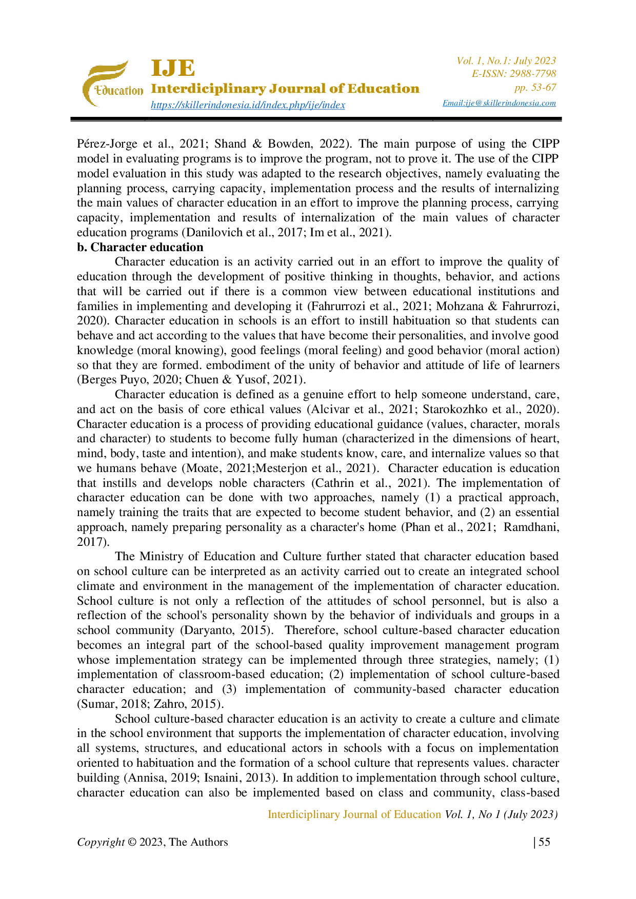 JURIS Evaluation of Character Education Program Based on School Culture