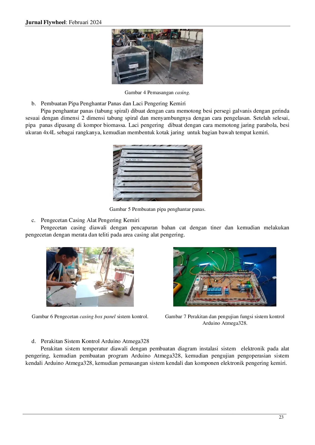 JURIS Inovasi Pembuatan Alat Pengering Kemiri Tipe Tungku Pembakaran Biomassa dengan Memanfaatkan Limbah Cangkang Kemiri dan Bonggol Jagung sebagai Bahan Bakar