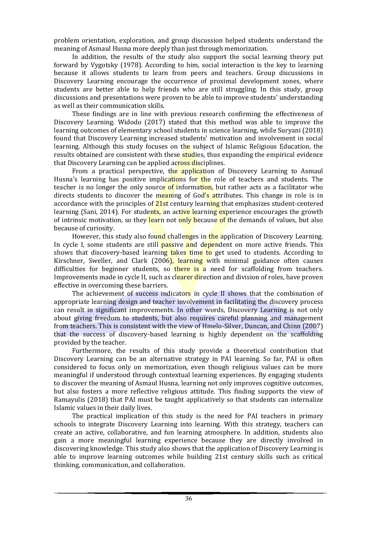 JURIS Improving Student Learning Outcomes on the Asmaul Husana Material by Implementing the Discovery Learning Method at SD Negeri Pasi Aceh