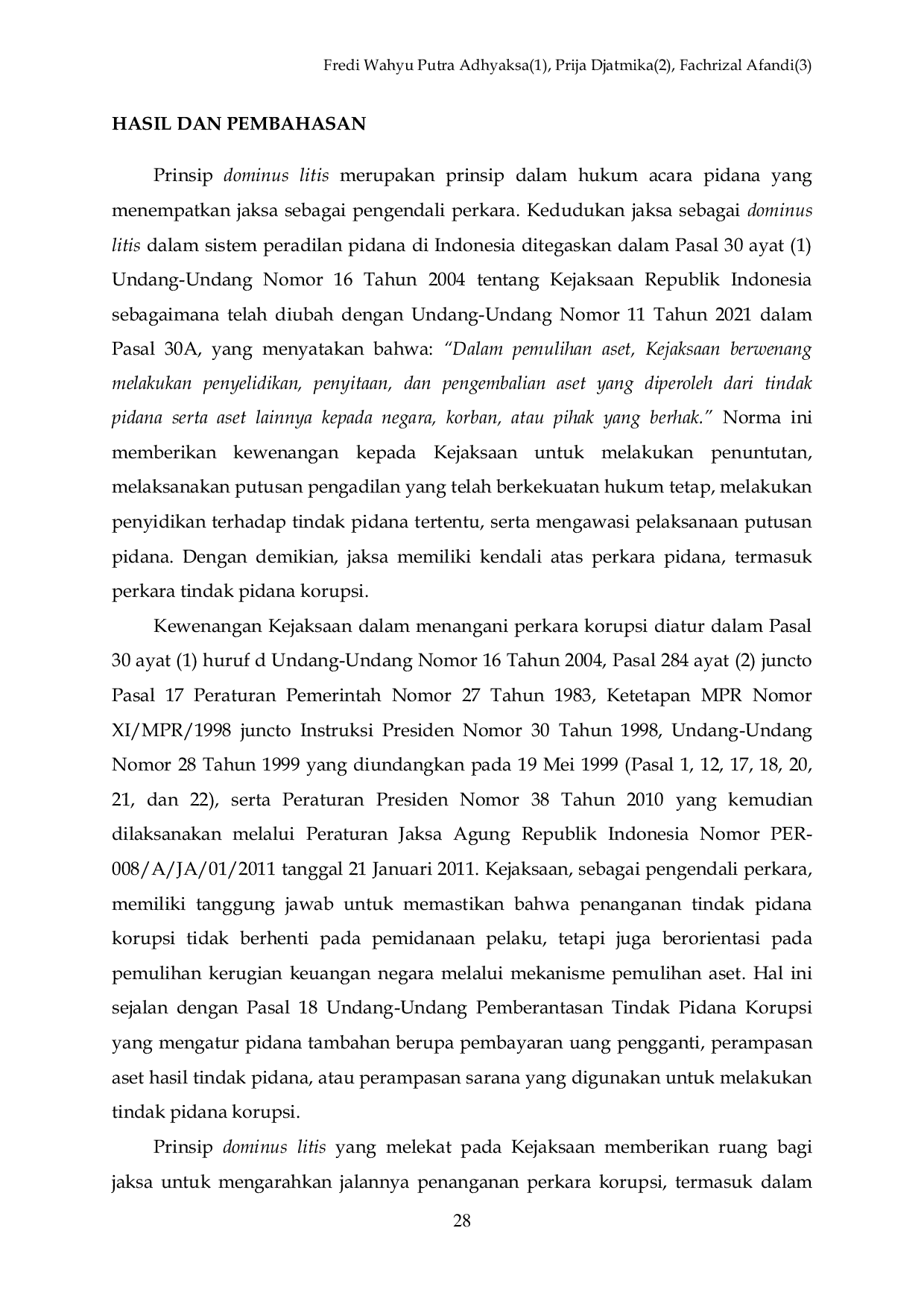 JURIS The Urgency of Regulating Asset Recovery at the District Attorney Level to Ensure the Exclusionary Rules Principle in Corruption Crimes