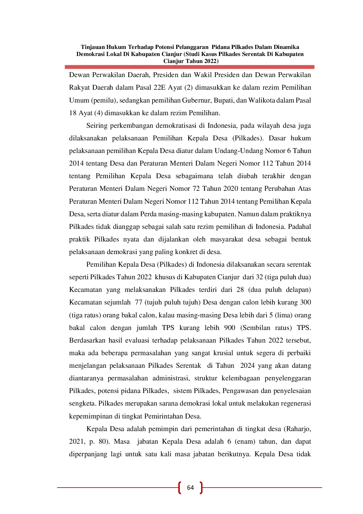 JURIS Tinjauan Hukum Terhadap Potensi Pelanggaran Pidana Pilkades Dalam Dinamika Demokrasi Lokal Di Kabupaten Cianjur Studi Kasus Pilkades Serentak Di Kabupaten Cianjur Tahun 2022