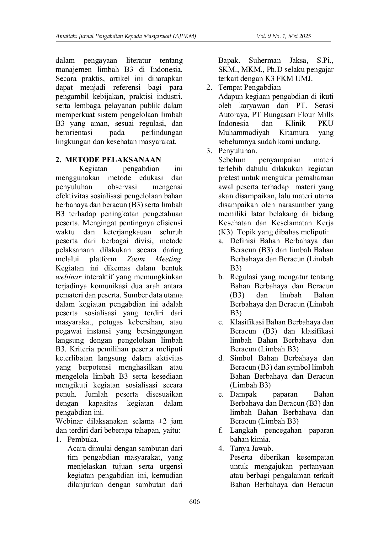 JURIS Sosialisasi Keamanan Pengelolaan Limbah Bahan Berbahaya dan Beracun B3