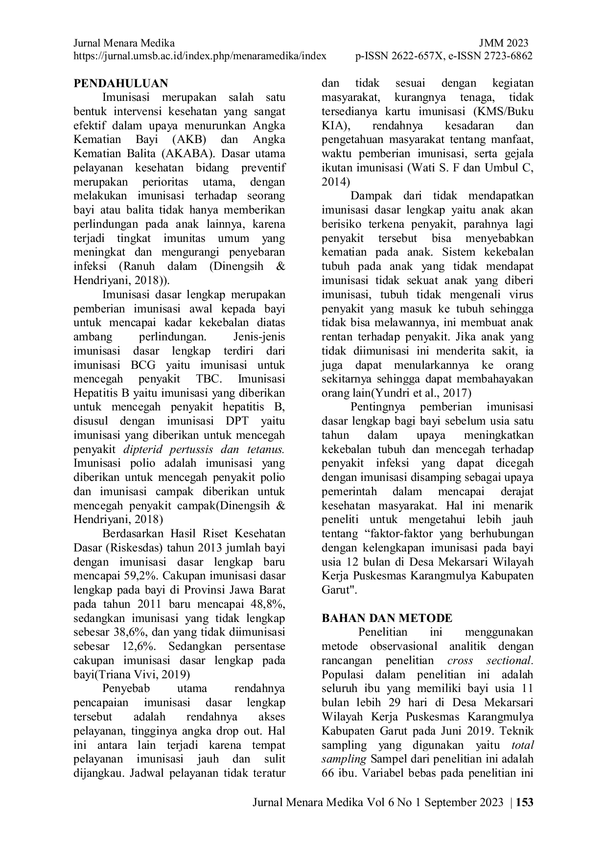 JURIS Faktor Faktor Yang Berhubungan Dengan Kelengkapan Imunisasi Dasar Lengkap Pada Bayi Usia 12 Bulan