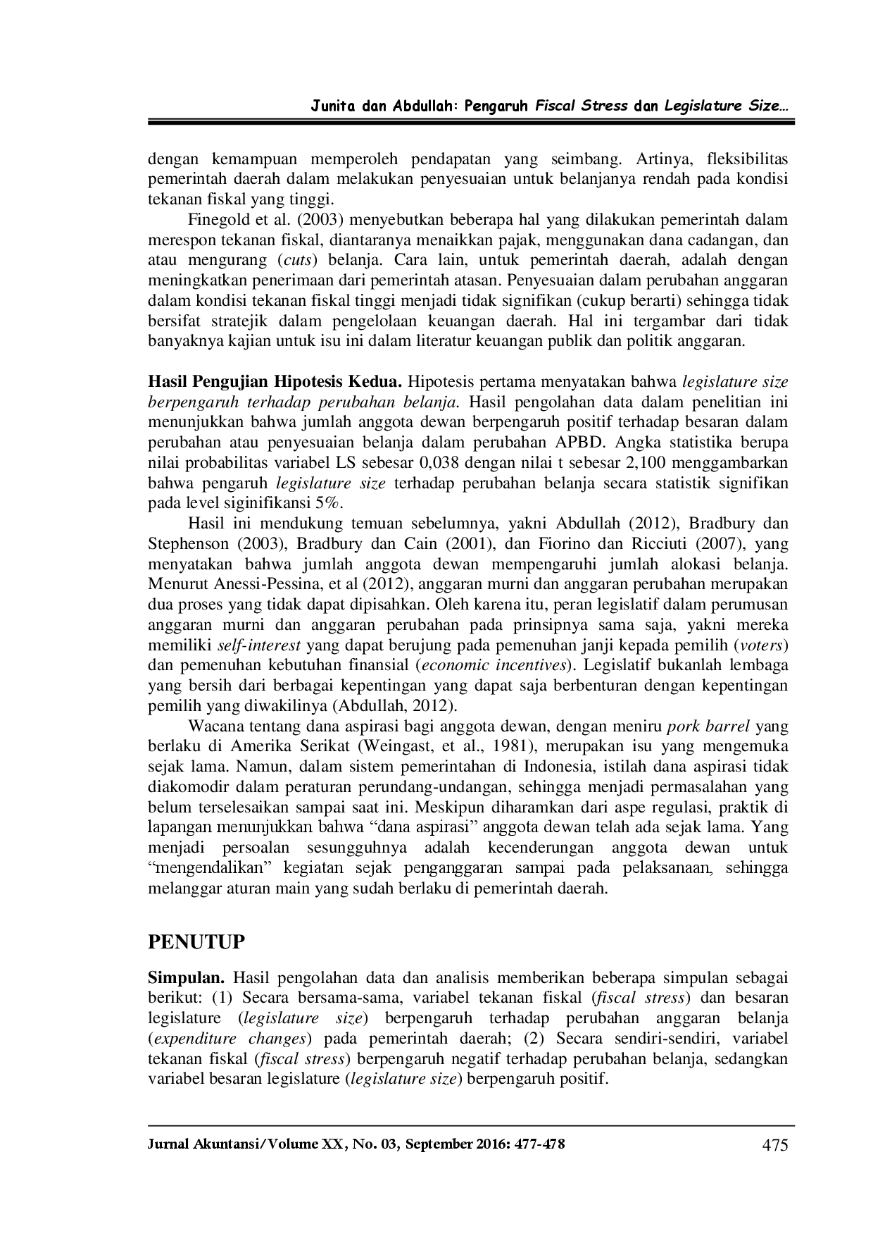 juris Pengaruh Fiscal Stress Dan Legislature Size Terhadap Expenditure Change Pada Kabupaten Kota Di Sumatera Utara