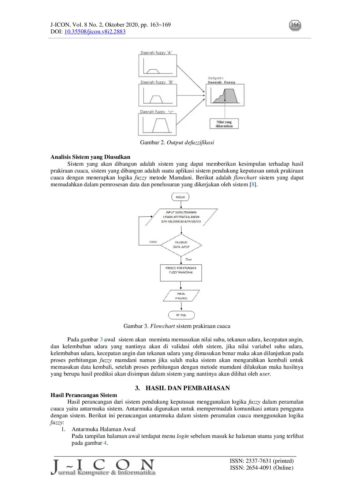 JURIS Sistem Peramalan Cuaca dengan Fuzzy Mamdani Studi Kasus BMKG Lasiana