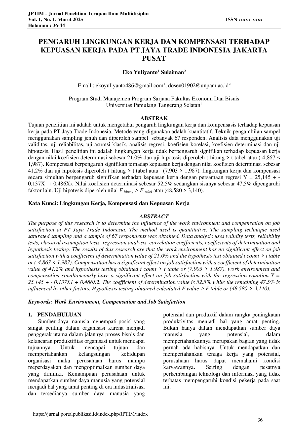 JURIS PENGARUH LINGKUNGAN KERJA DAN KOMPENSASI TERHADAP KEPUASAN KERJA PADA PT JAYA TRADE INDONESIA JAKARTA PUSAT