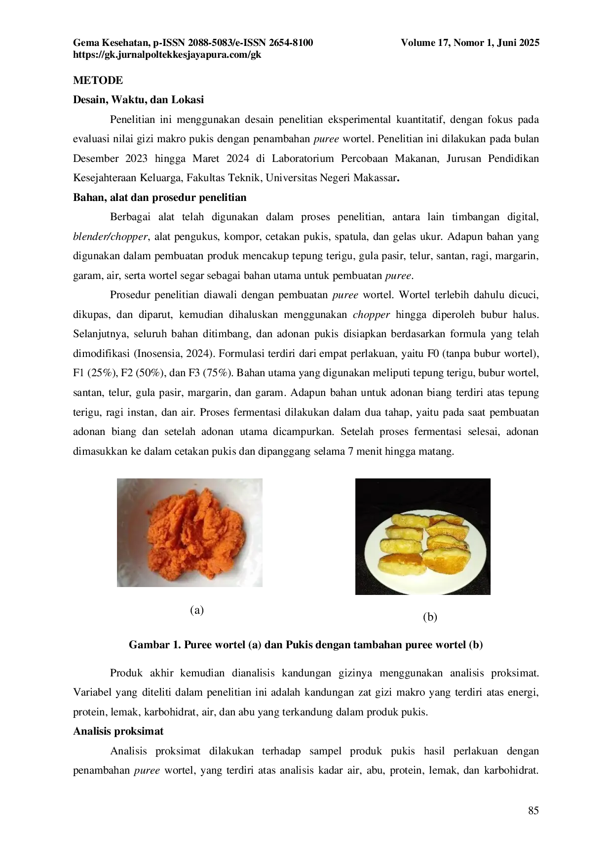 JURIS PROFIL KANDUNGAN GIZI PADA PRODUK PUKIS DENGAN PENAMBAHAN PUREE WORTEL Daucus carota L