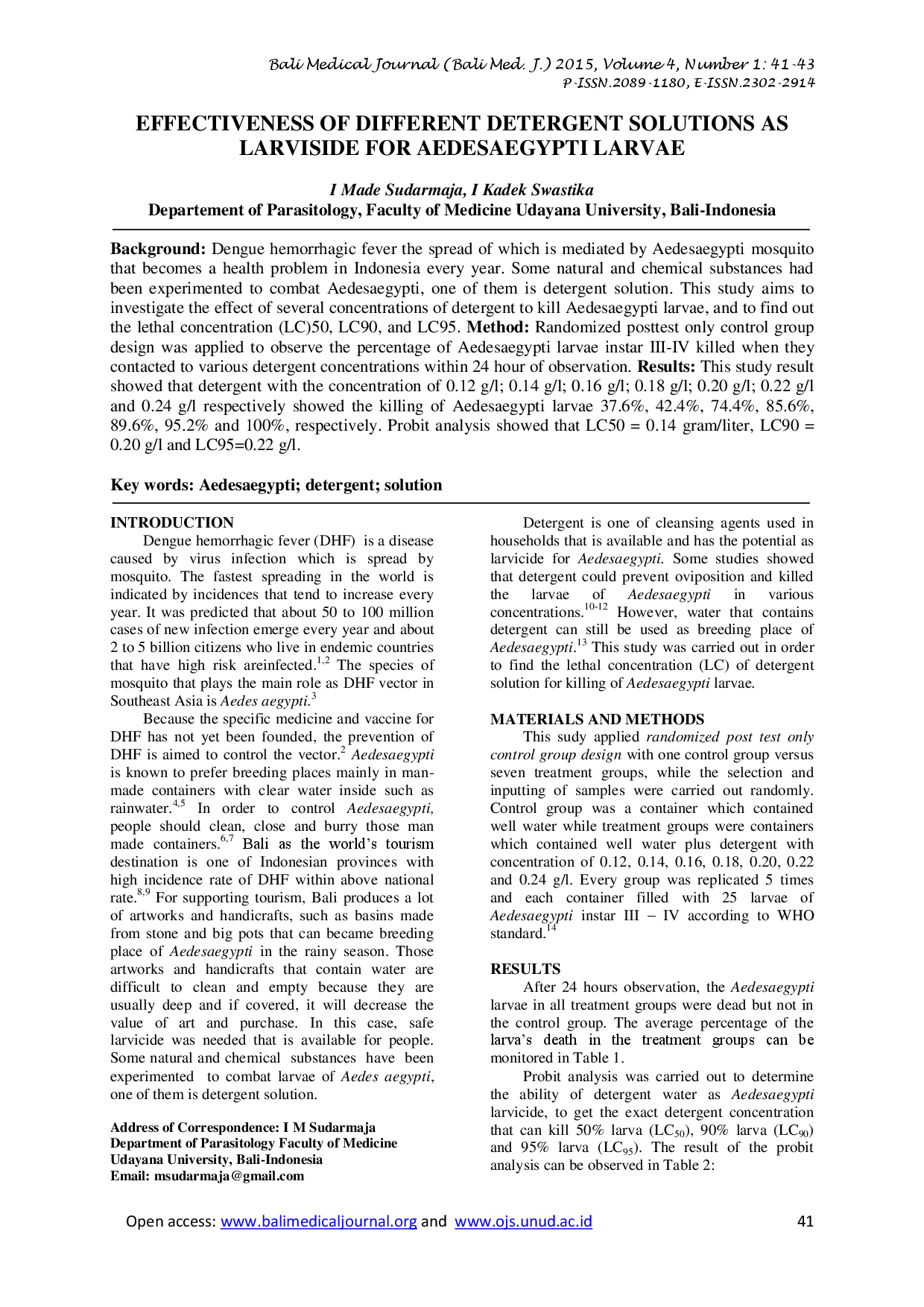 juris Effectiveness of Different Detergent Solutions as Larviside for Aedes aegypti Larvae