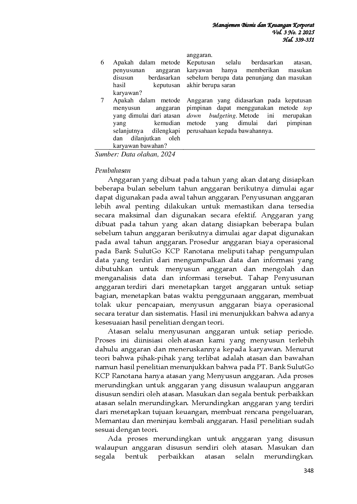 JURIS Prosedur Anggaran Biaya Operasional Sebagai Alat Pengendalian Laba pada PT Bank SulutGo KCP Ranotana